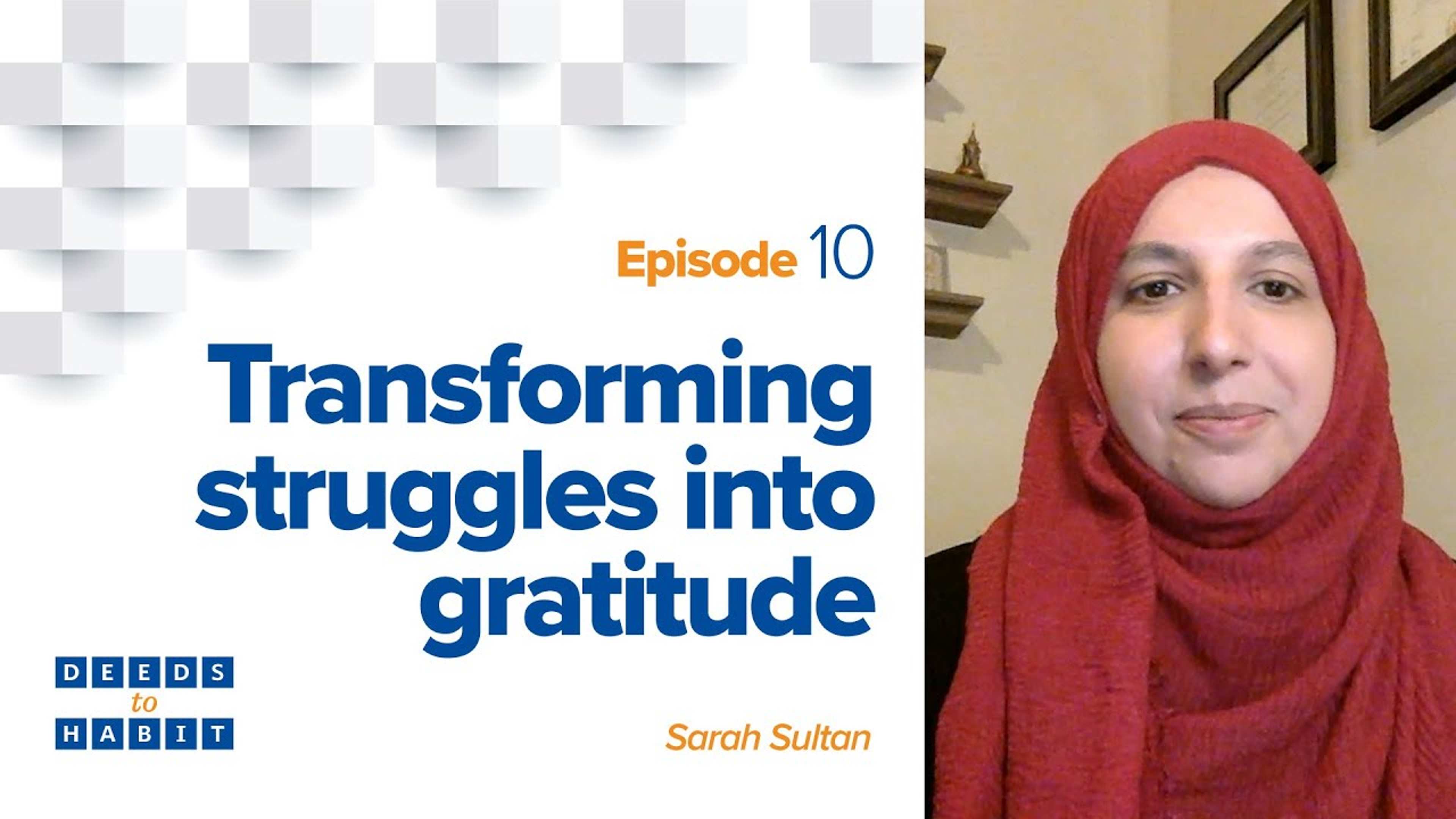 Transforming Struggles into Gratitude