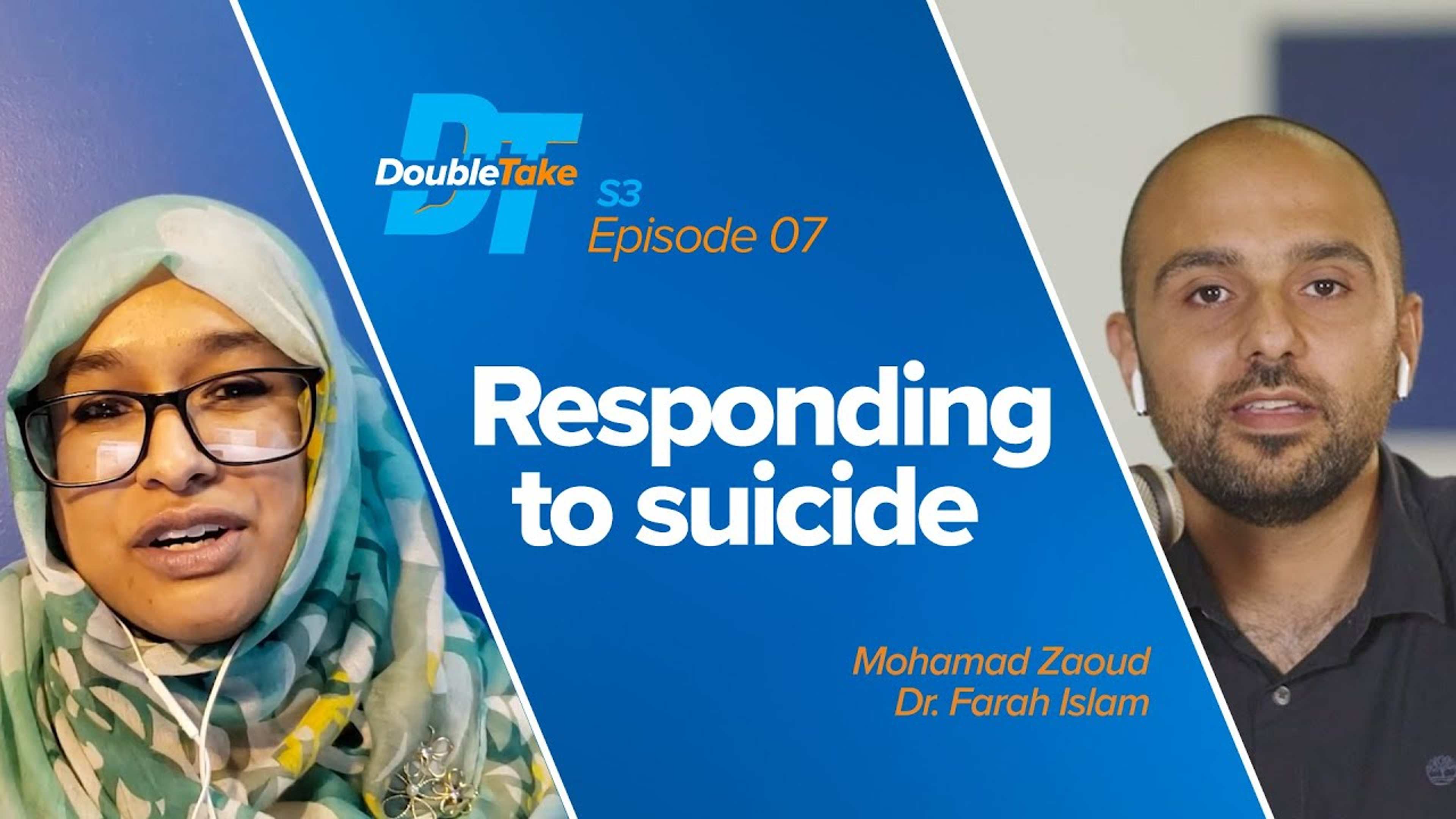 S3 E7: Responding to Suicide | Doubletake
