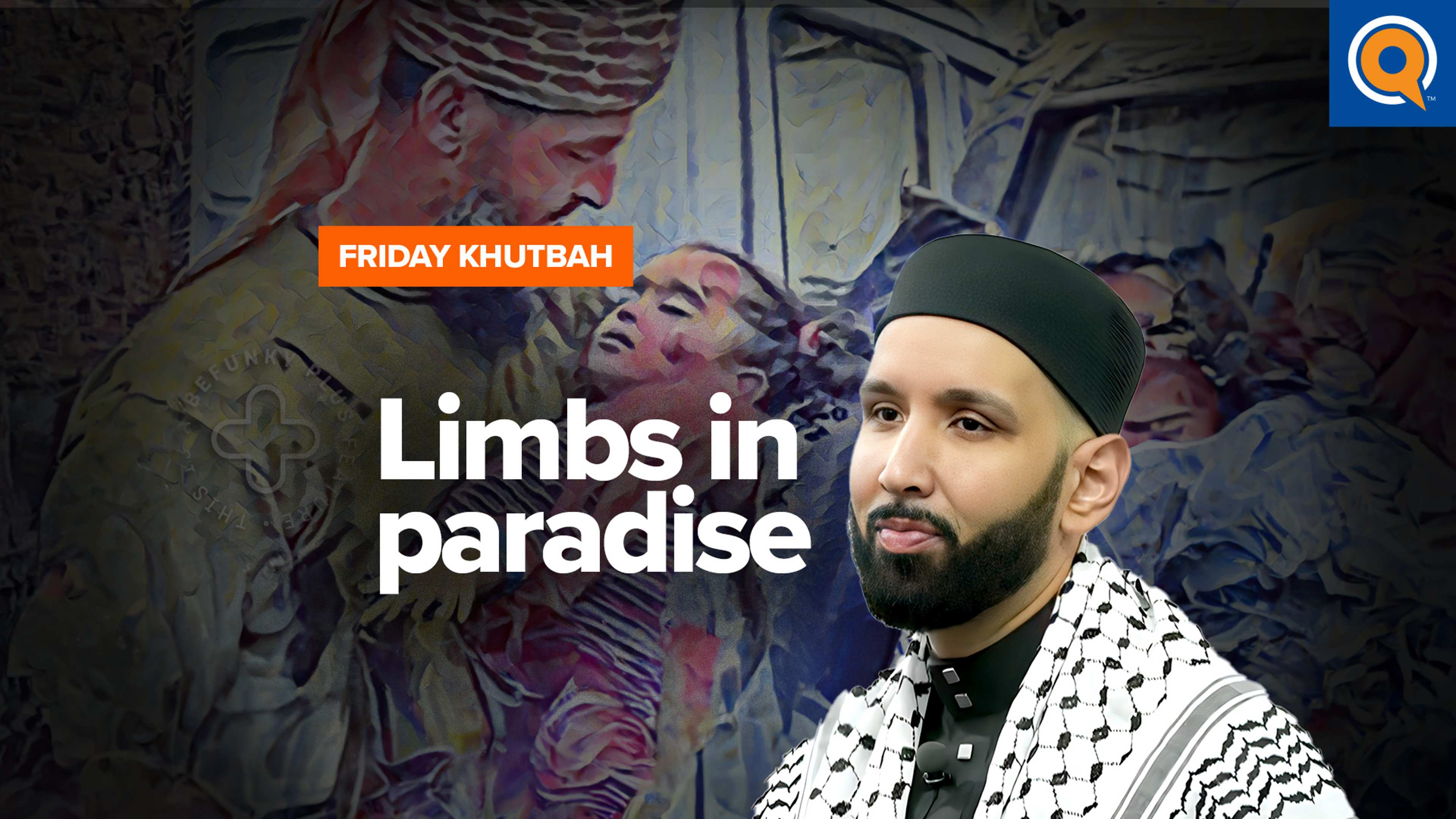 Your Leg is Already in Paradise | Khutbah