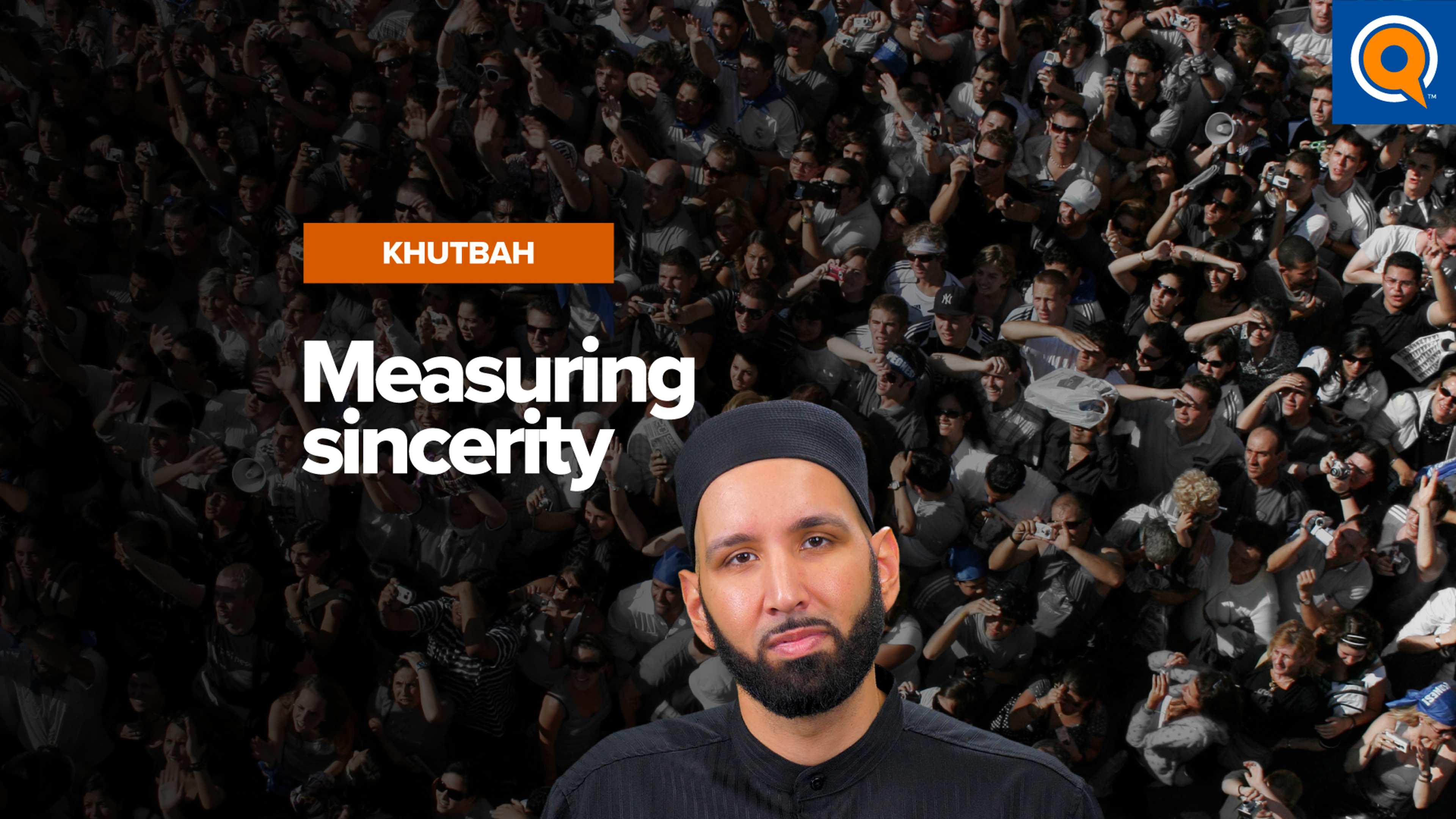 Staying Sincere for the Cause | Khutbah