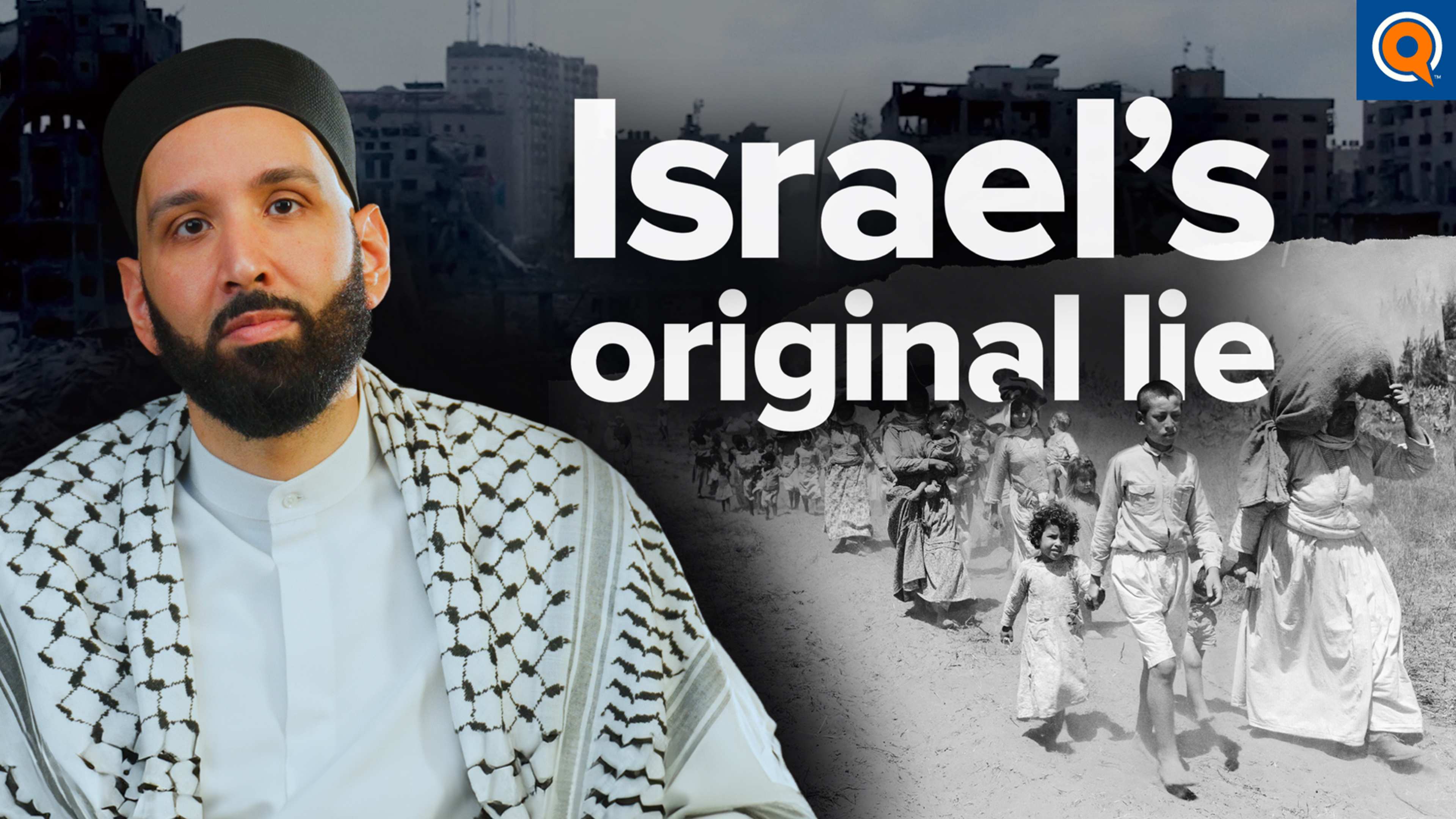 The Nakba Explained: Why Israel Won't Win