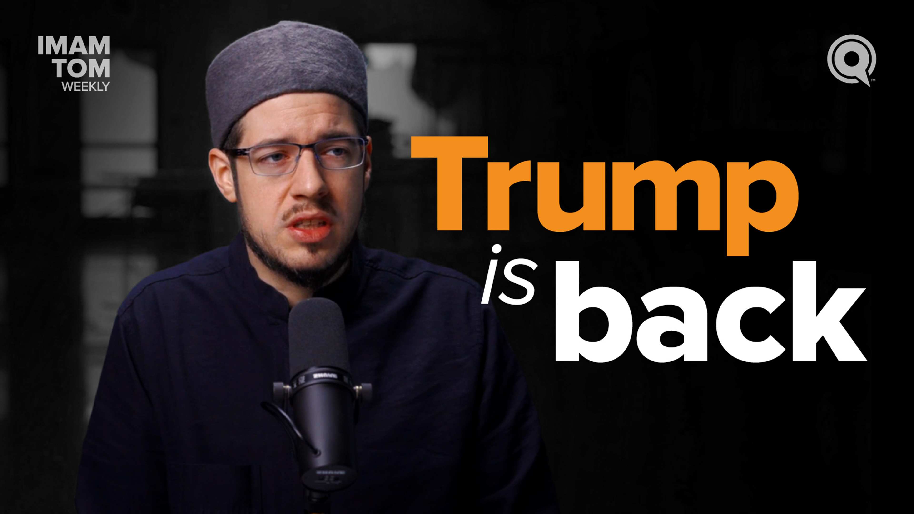 What Does Trump's Second Term Mean for Muslims? | Imam Tom Weekly