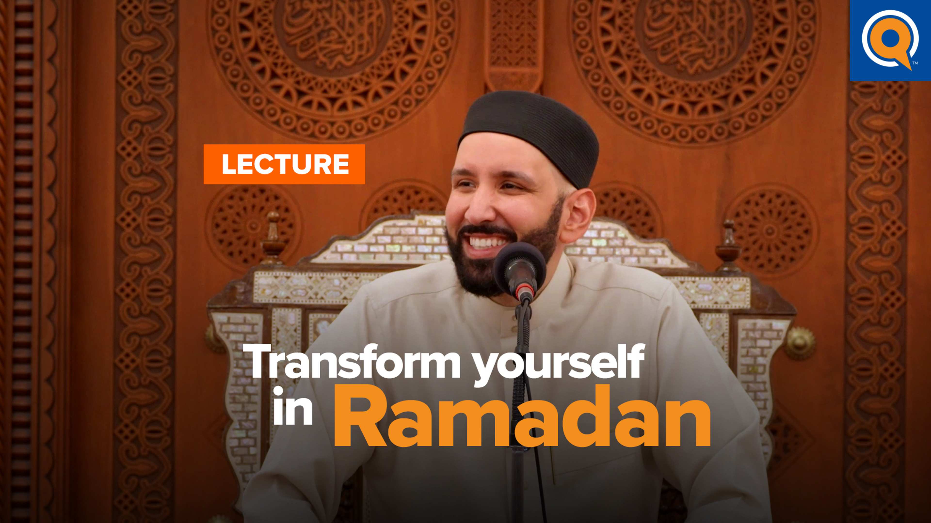 How to Reinvent Yourself This Ramadan | Dr. Omar Suleiman