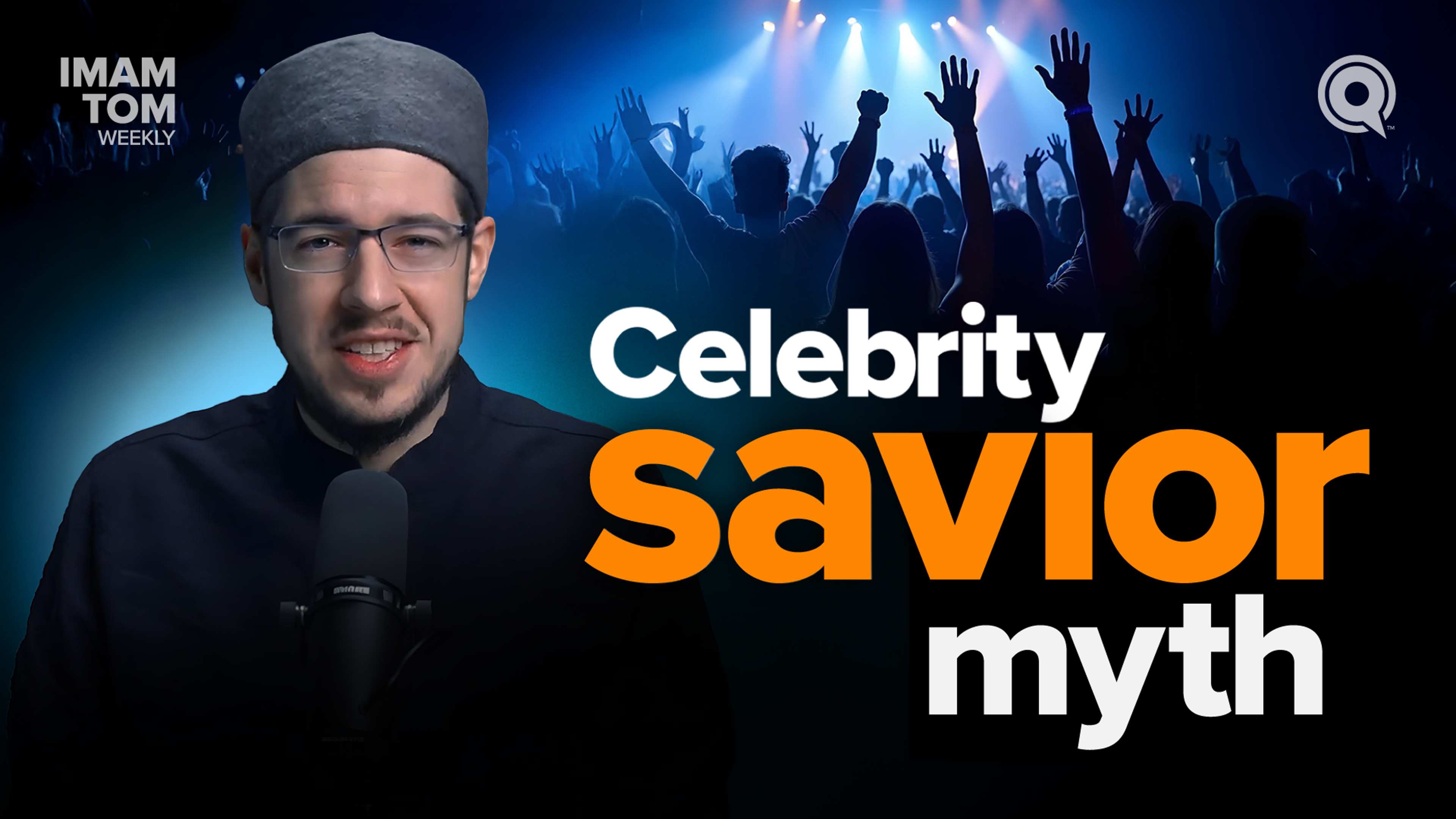 Will Celebrity Muslims Save Us? | Imam Tom Weekly