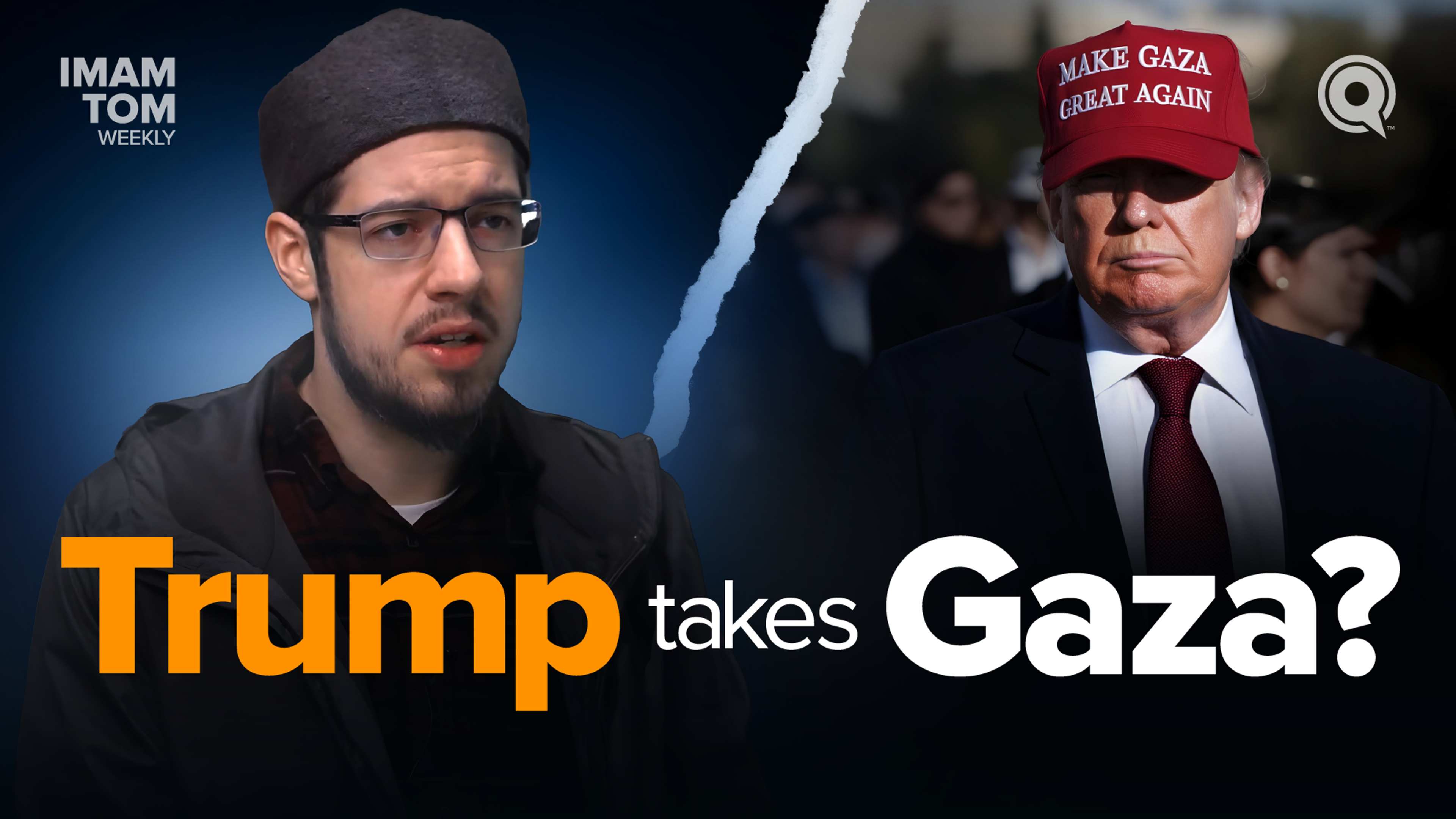 Trump Wants to Take Over Gaza | Imam Tom Weekly