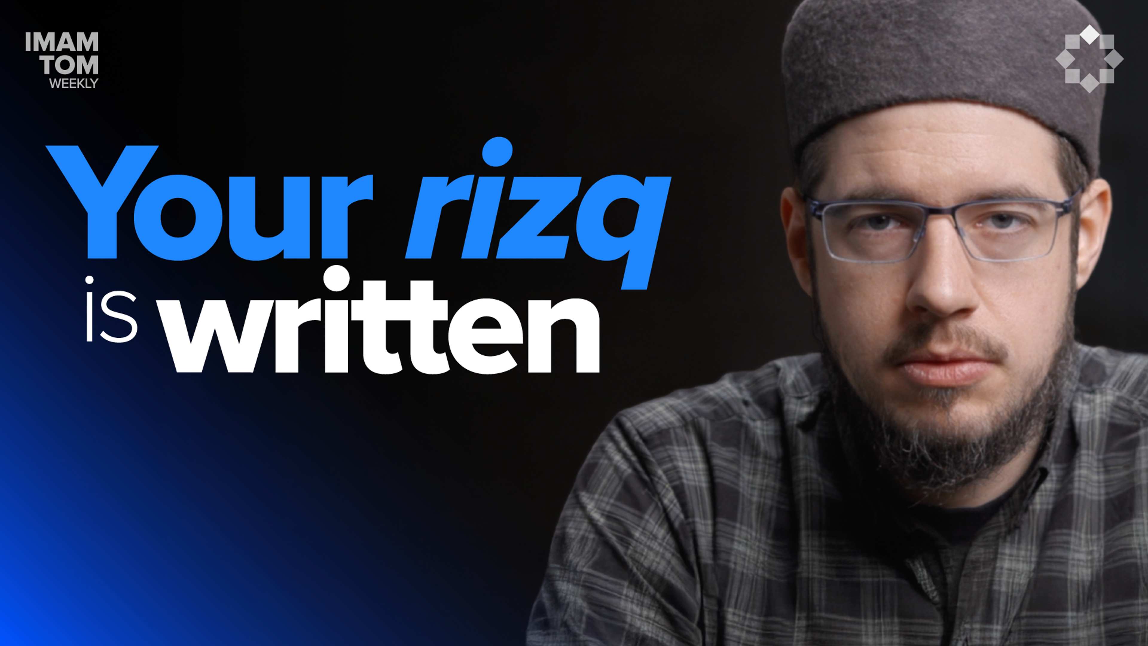 Muslims Are a People of Principle | Imam Tom Weekly