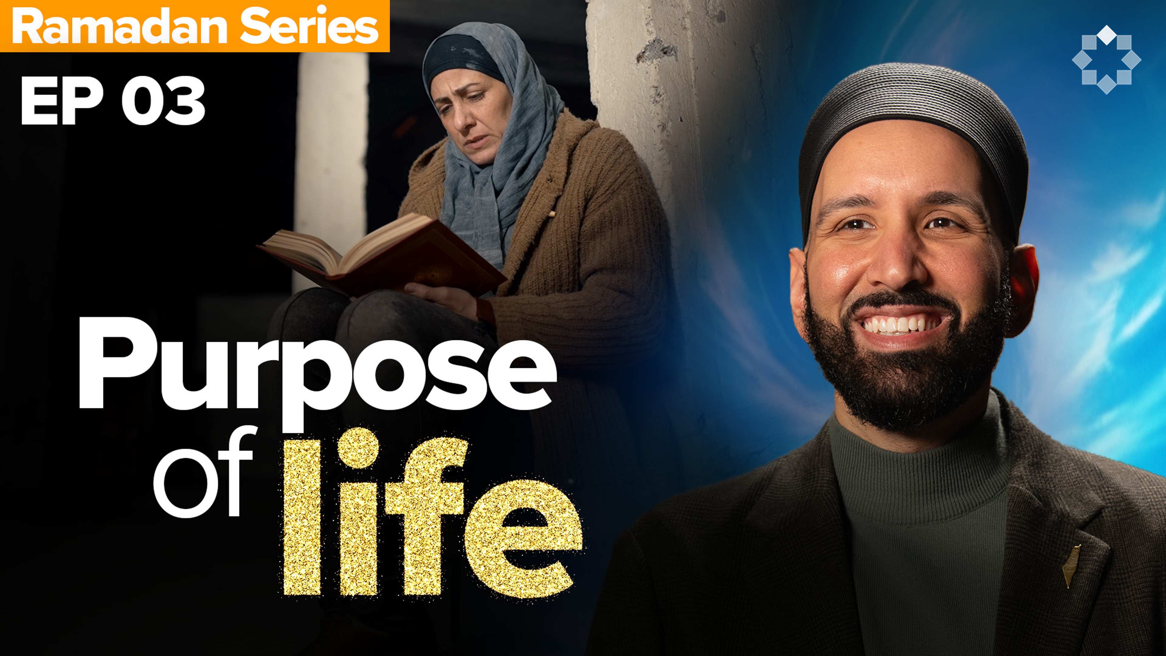 When You're Searching For Meaning | Allah's Names: The Name I Need - Ep. 3