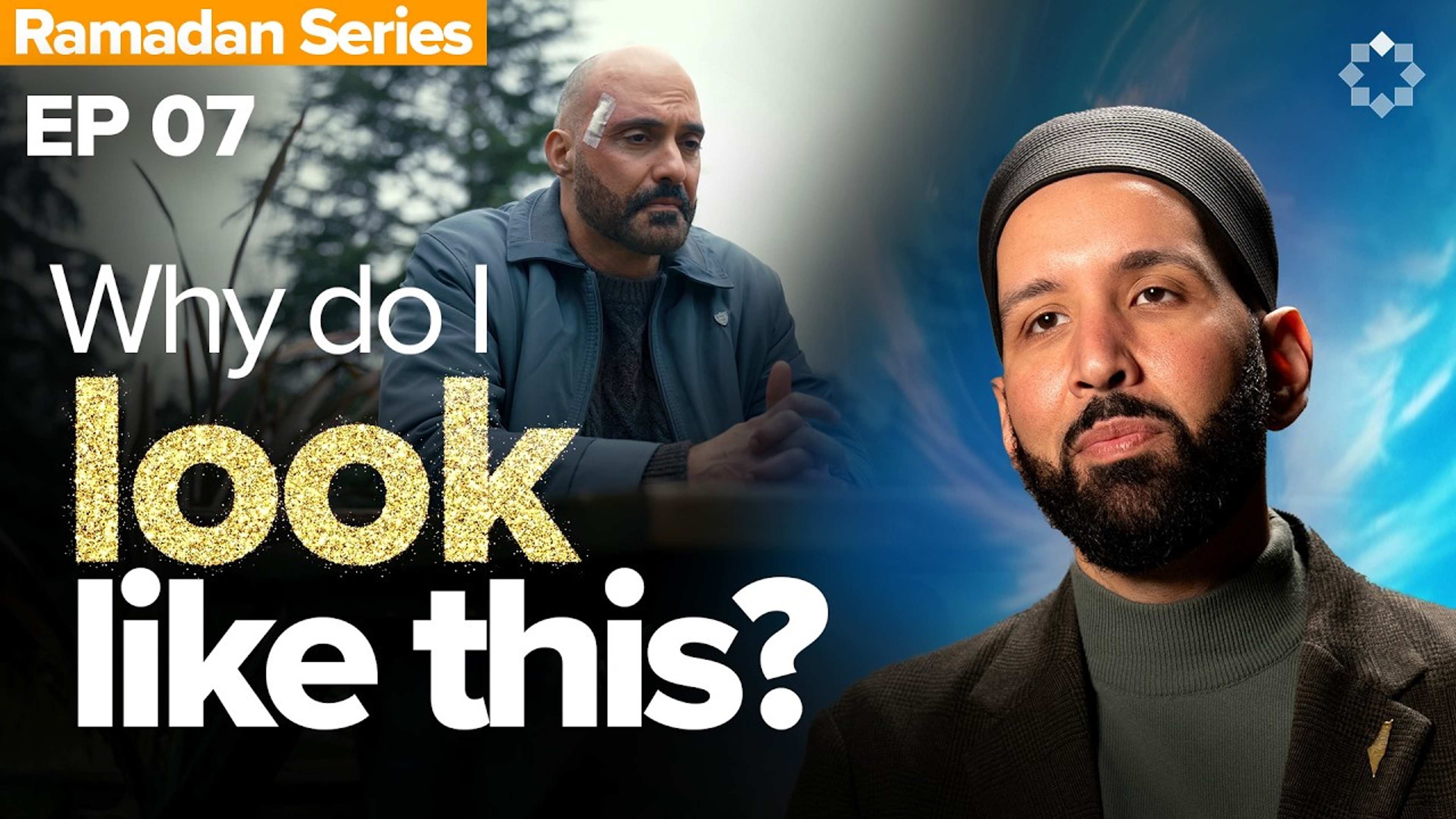 Allah Perfected Everything About You | Allah's Names: The Name I Need - Ep. 7