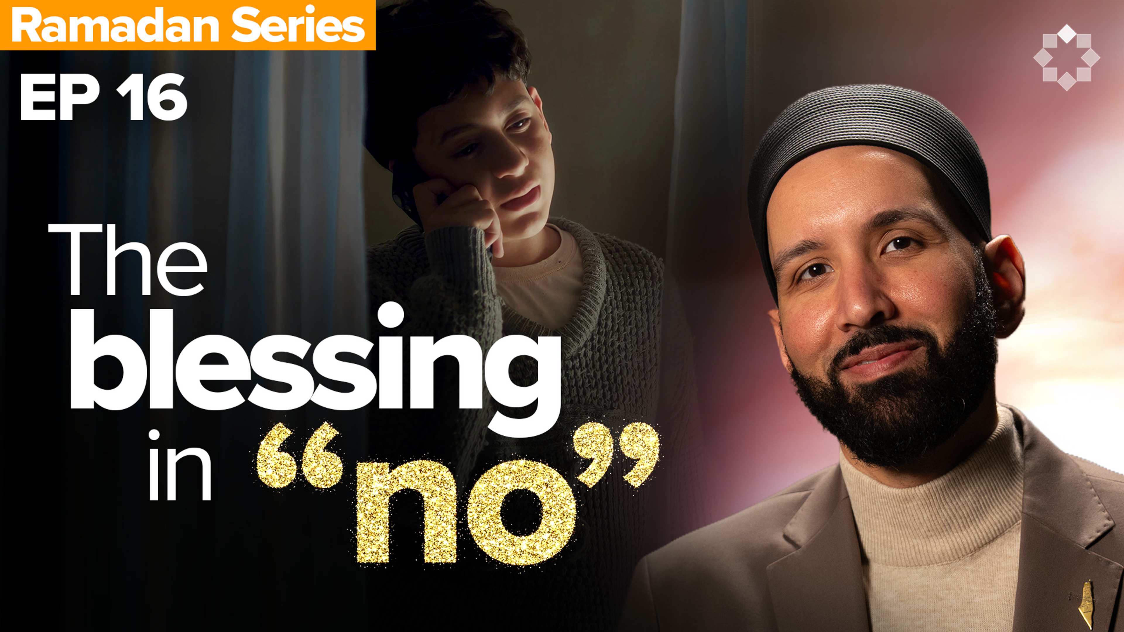The Beauty of Allah's Timing  | Allah's Names: The Name I Need - Ep. 16