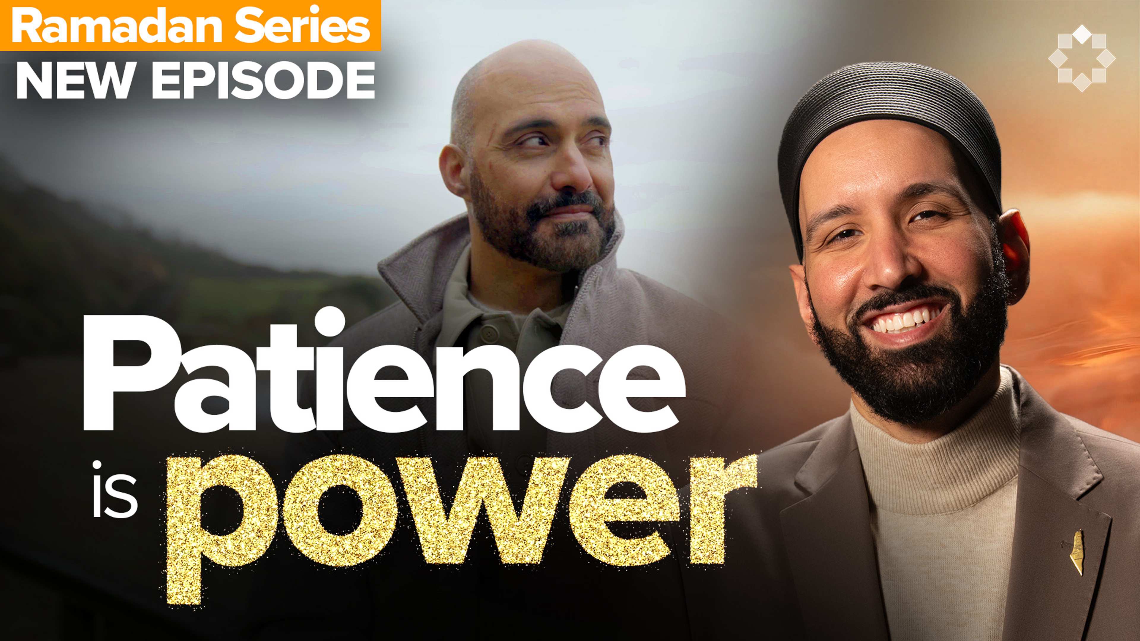 Why Does Allah Ask Us to Be Patient? | Allah's Names: The Name I Need - Ep. 24