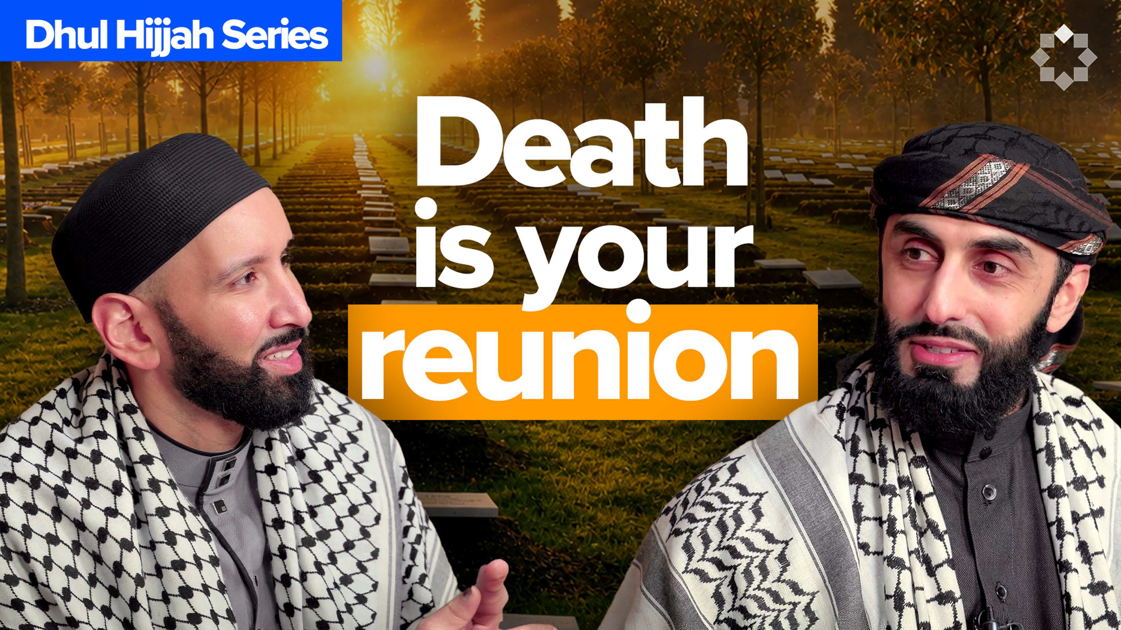 Do You Really Want to Meet Allah? I Dhul Hijjah Series | Dr. Omar Suleiman & Sh. Ali Hammuda