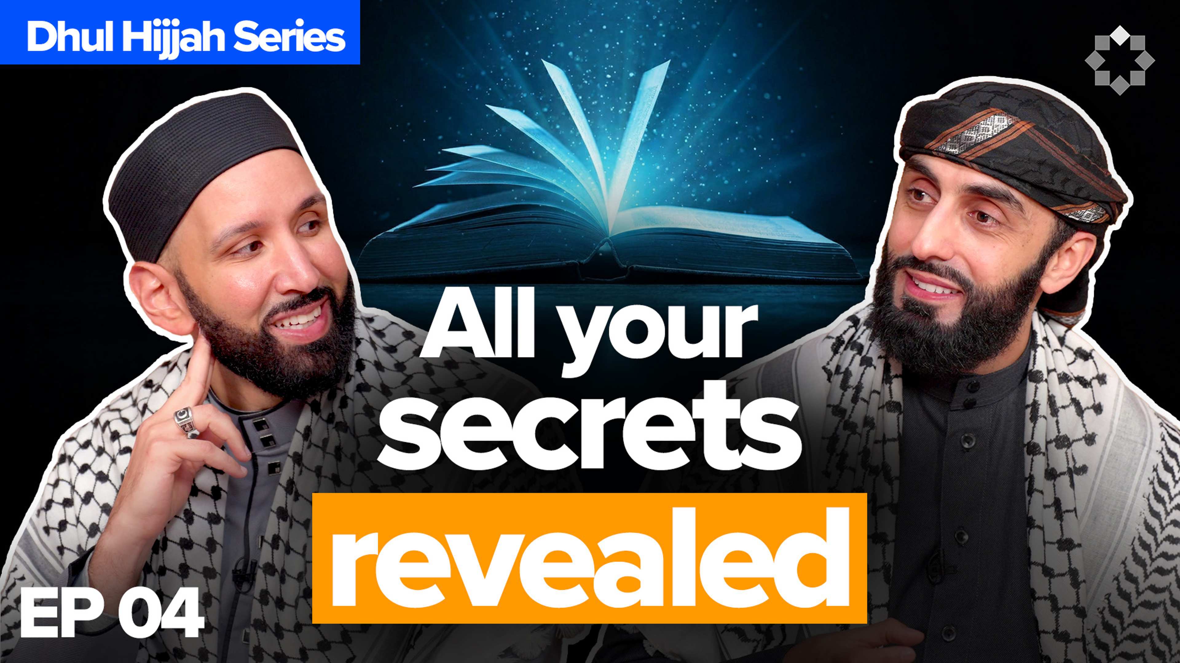 Ep.4 Your Actions Will Be Exposed | Dhul Hijjah Series | Dr. Omar Suleiman & Sh. Ali Hammuda