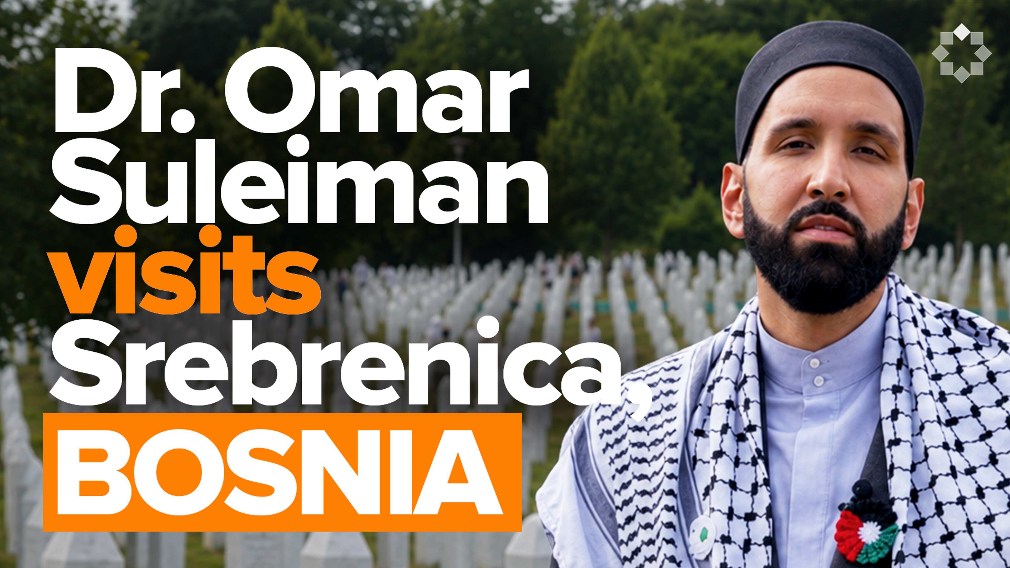 Bosnia's Genocide, Up Close and Personal | Dr. Omar Suleiman