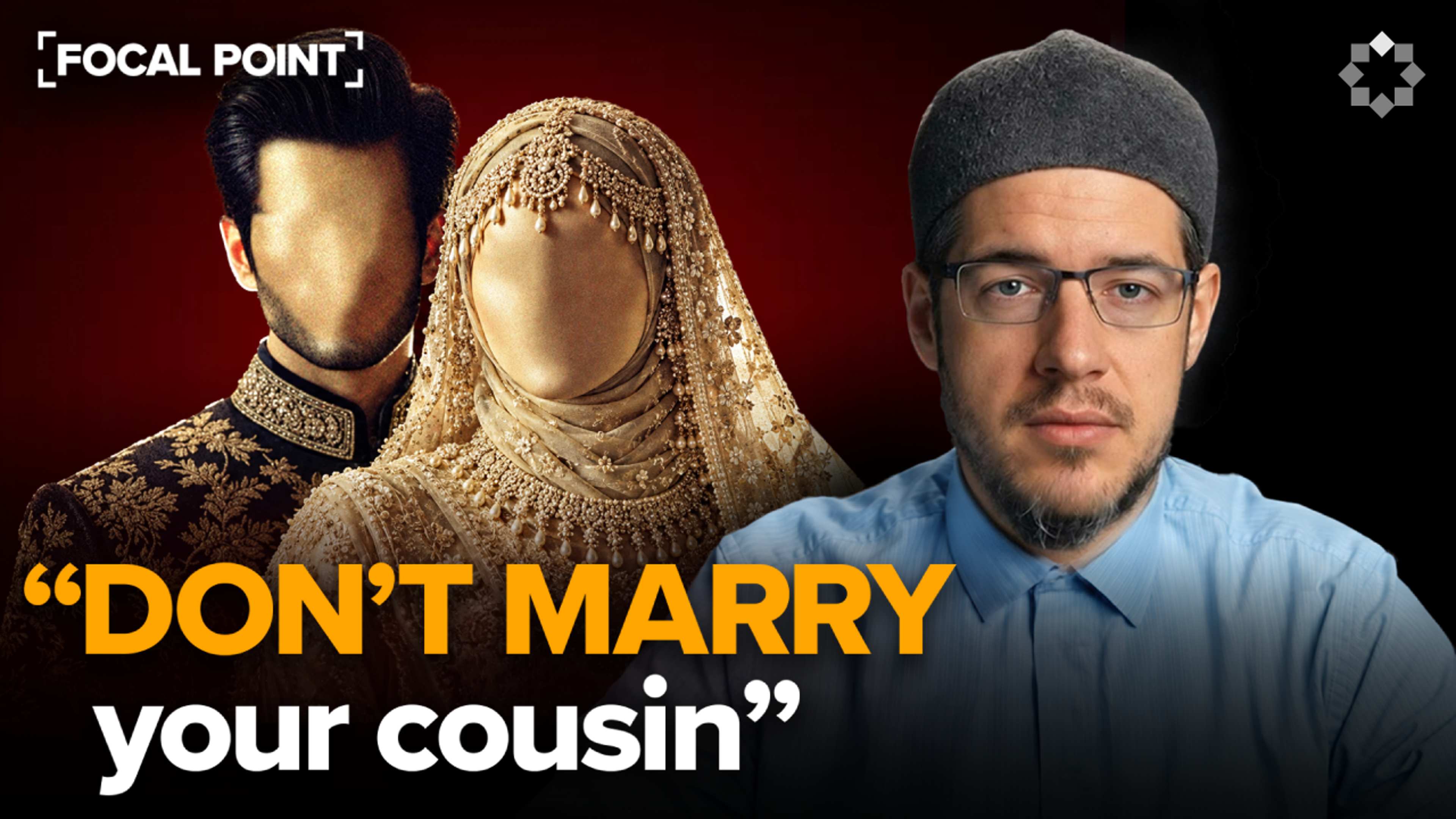 Why the Church Banned Marrying Cousins—And What It Broke | Focal Point | Imam Tom Facchine
