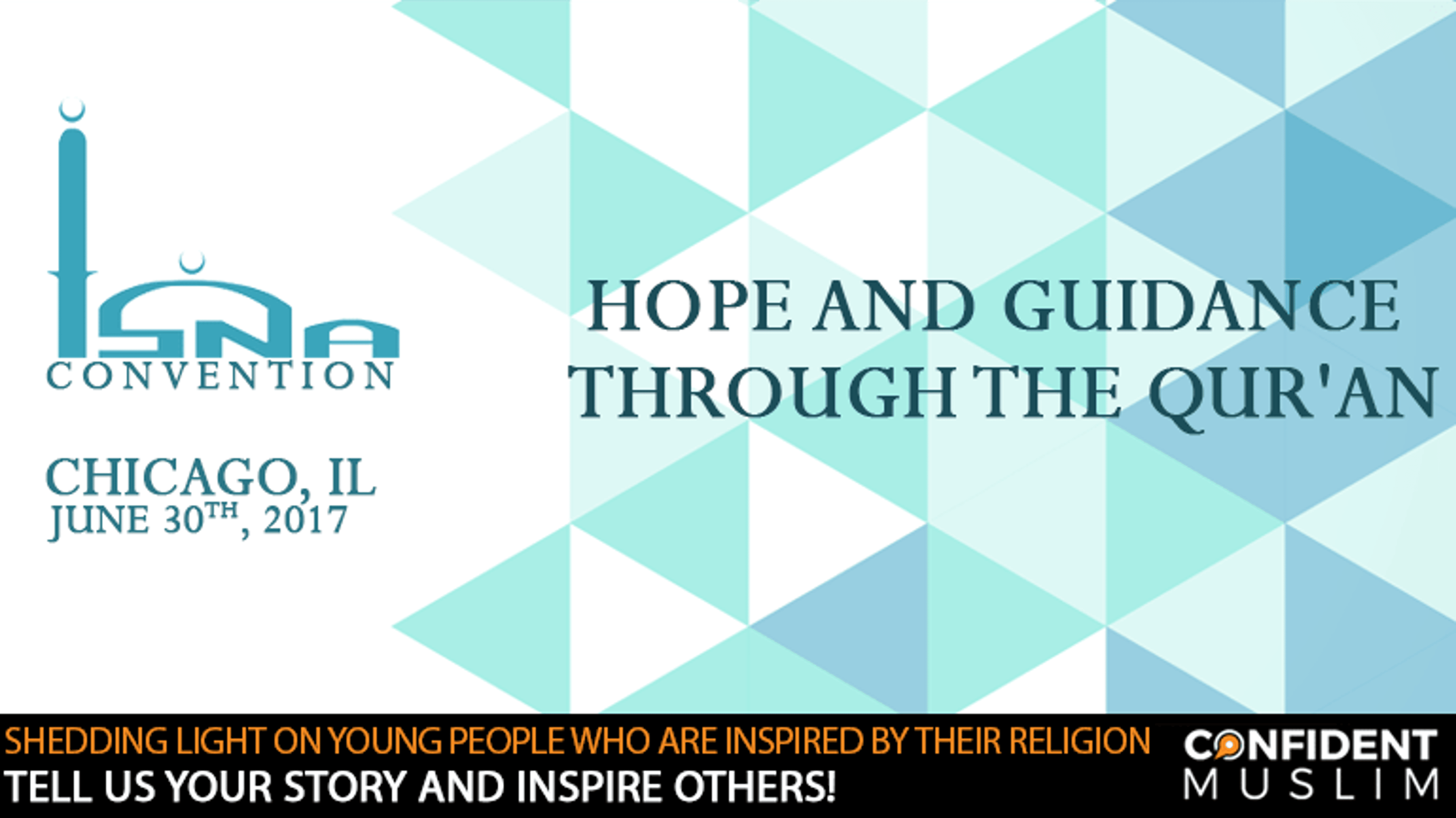 Applications Open for #Confident Muslim Event at ISNA-Chicago