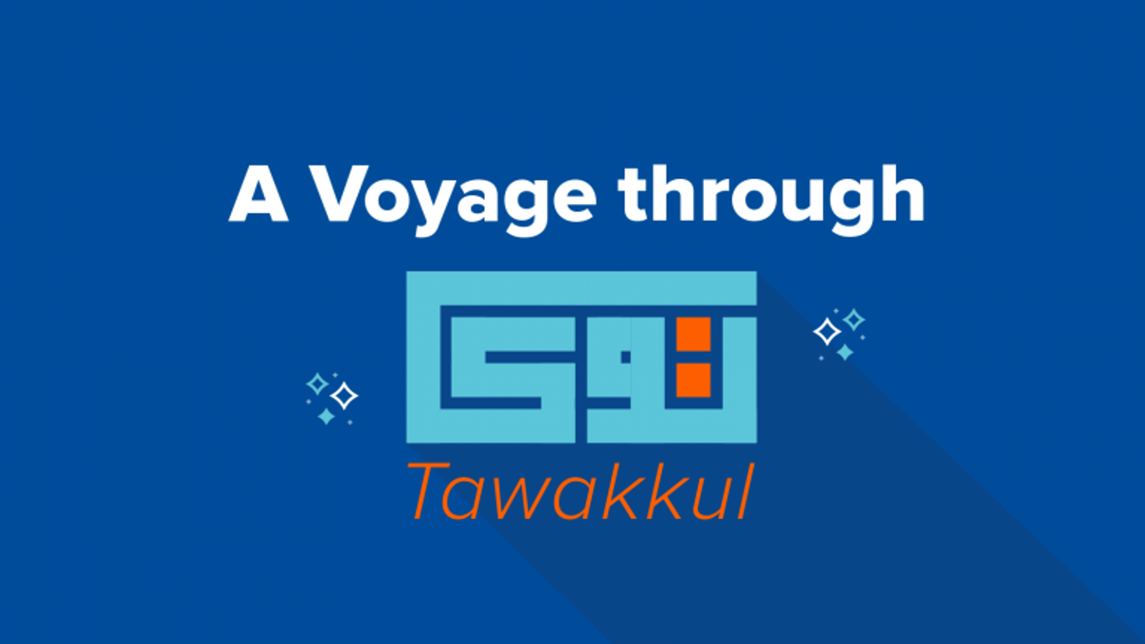 A Voyage Through Tawakkul