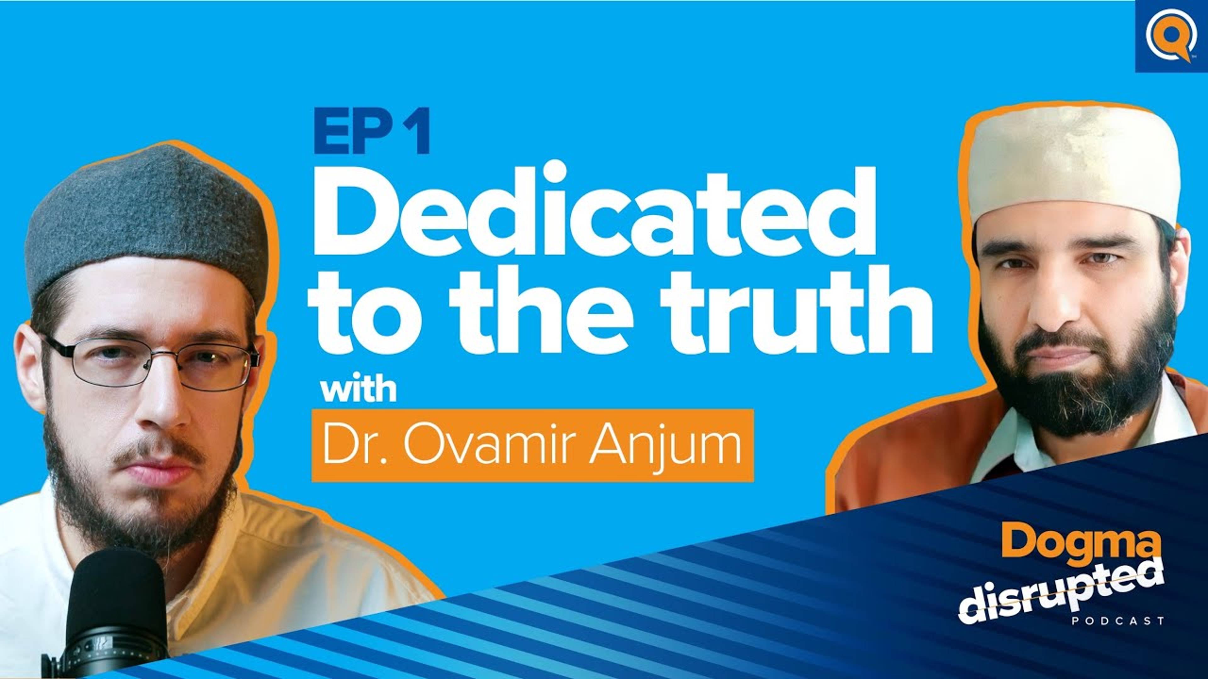 Dedicated to the Truth | Episode 1