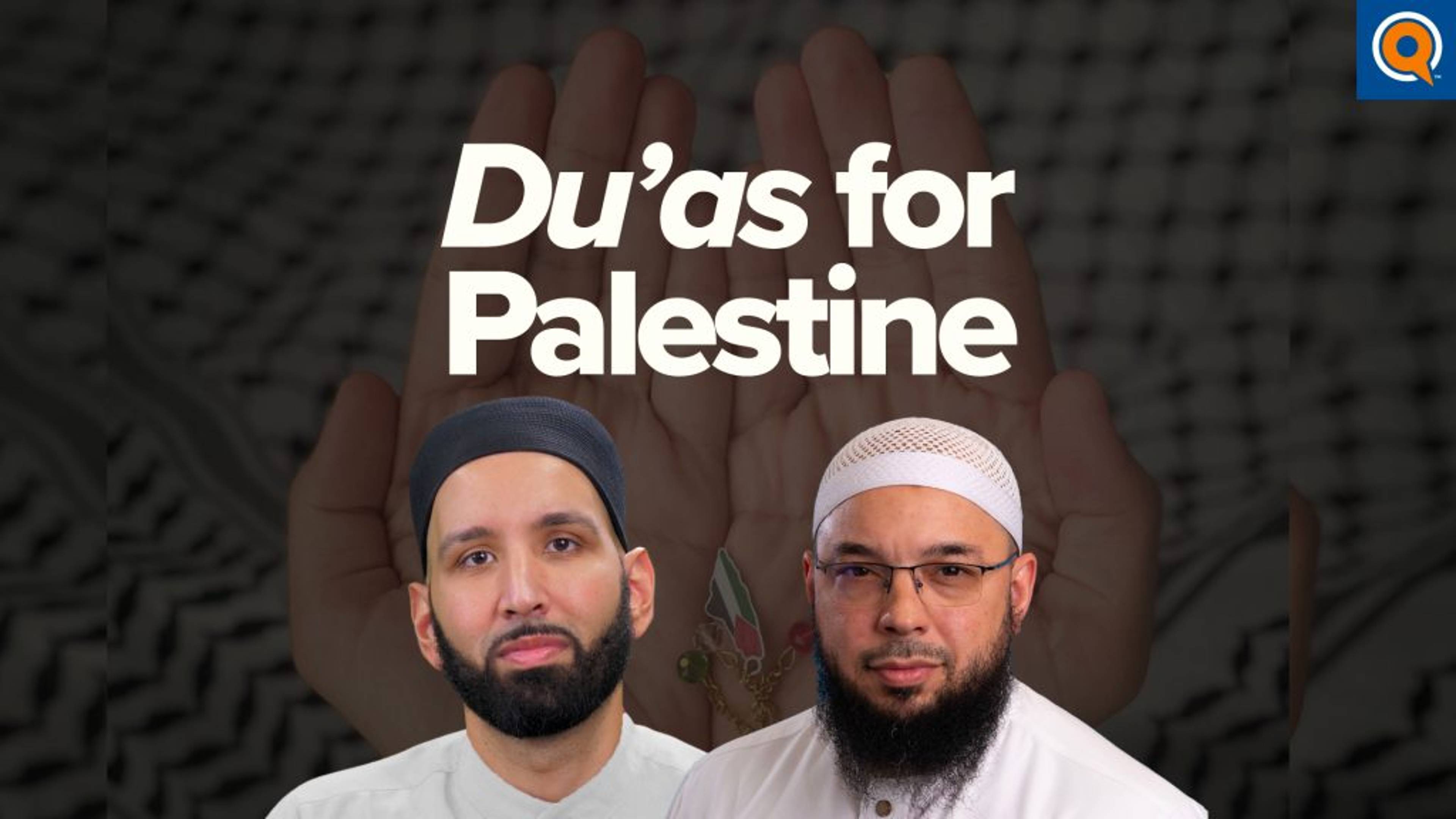 How to Make Du’a for Palestine