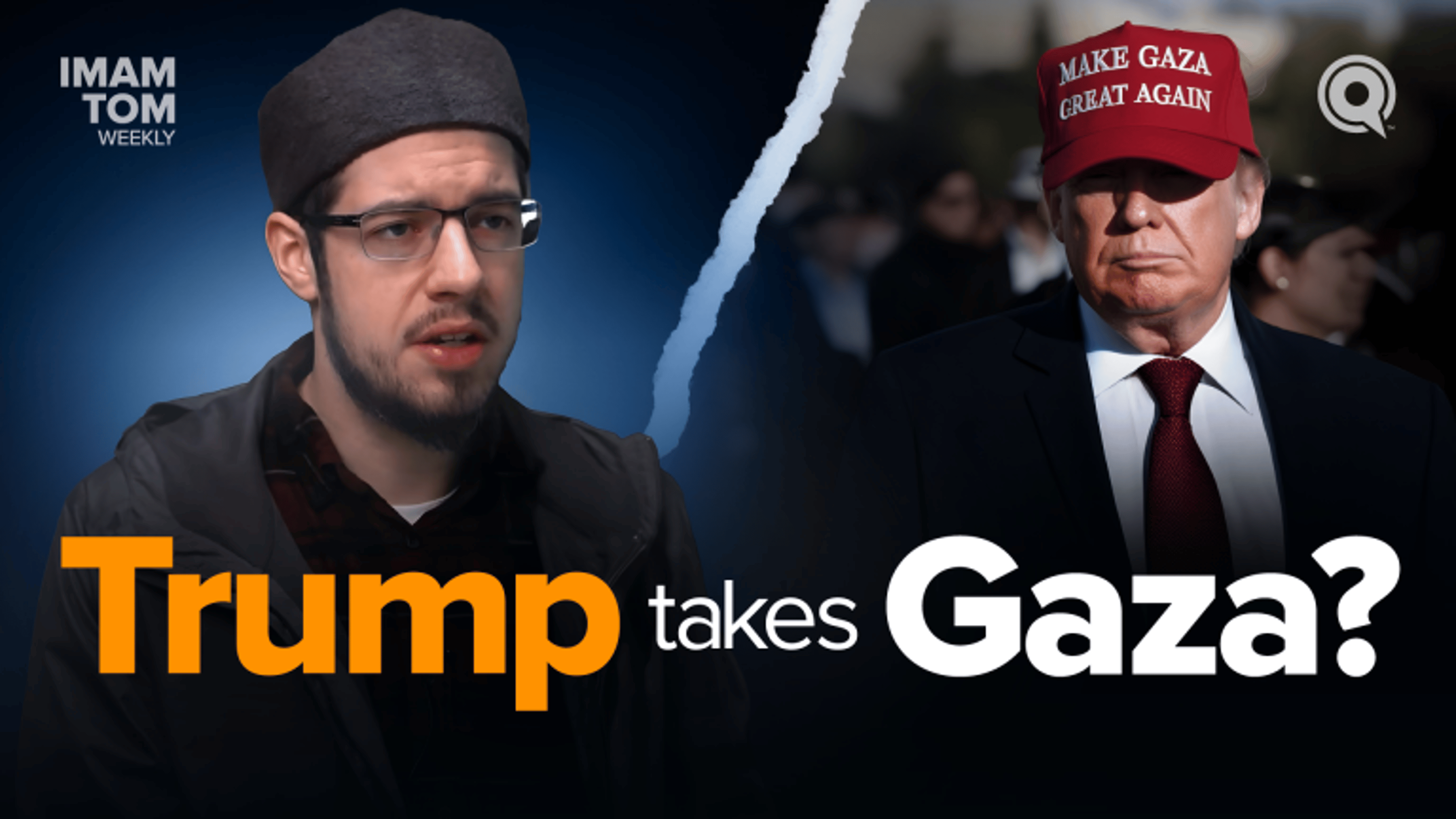 Trump Wants to Take Over Gaza | Imam Tom Weekly