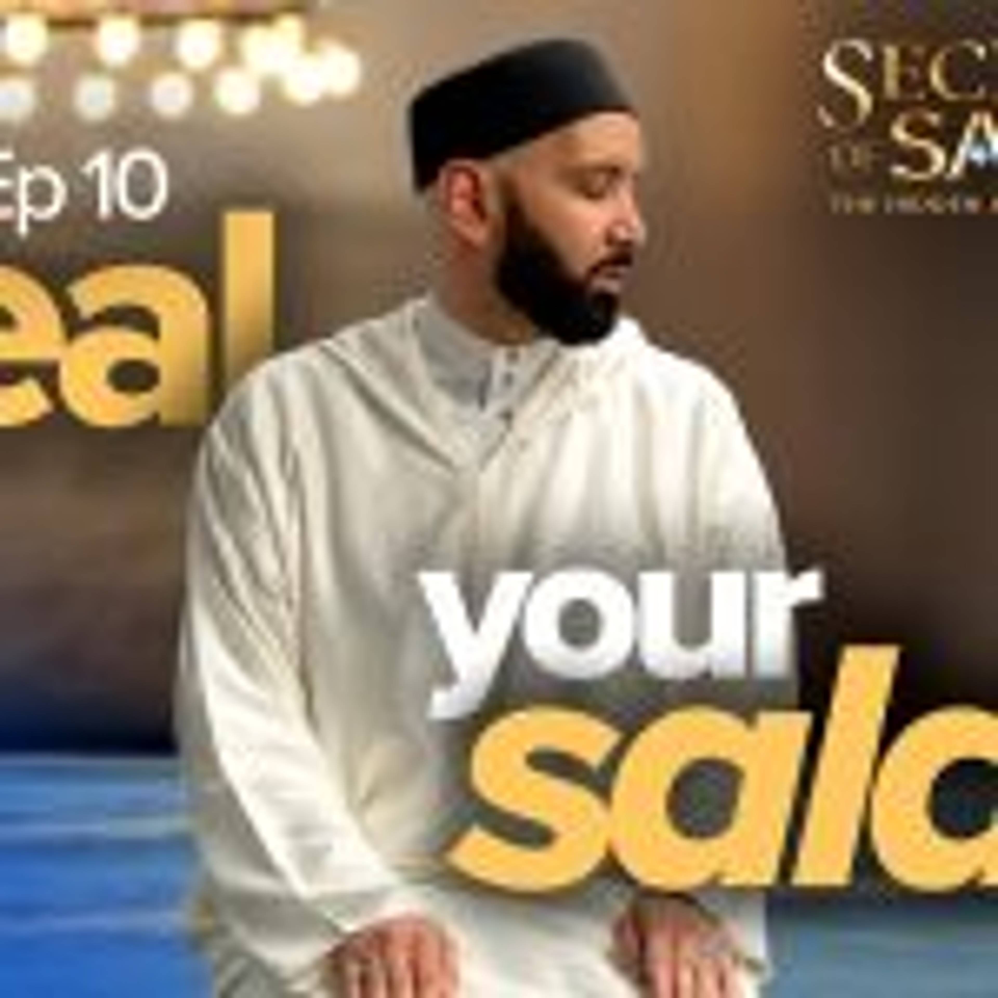 Secrets of Salah | Dhul Hijjah 2025