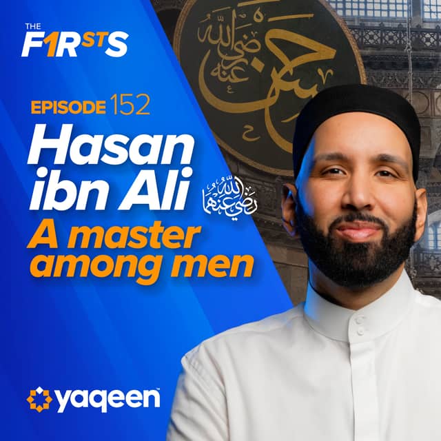 Hasan Ras Hasan ibn Ali (ra): The Beloved Grandson of the Prophet ﷺ | The Firsts ...
