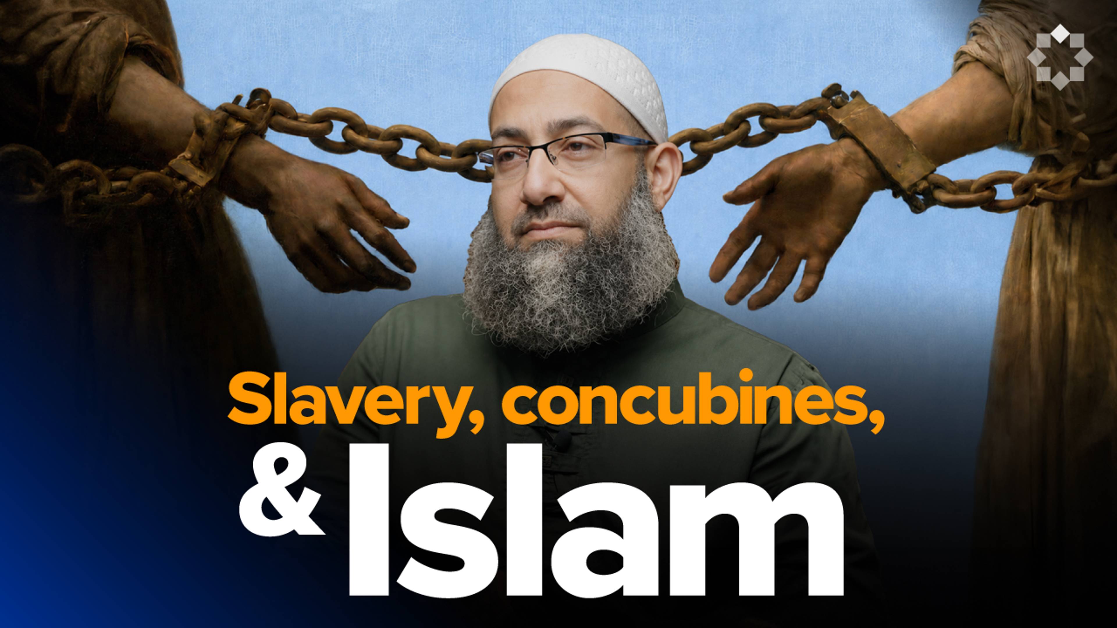 7 Ways Islam Dealt with Slavery (And Why It Matters Today) | Sh. Mohammad Elshinawy