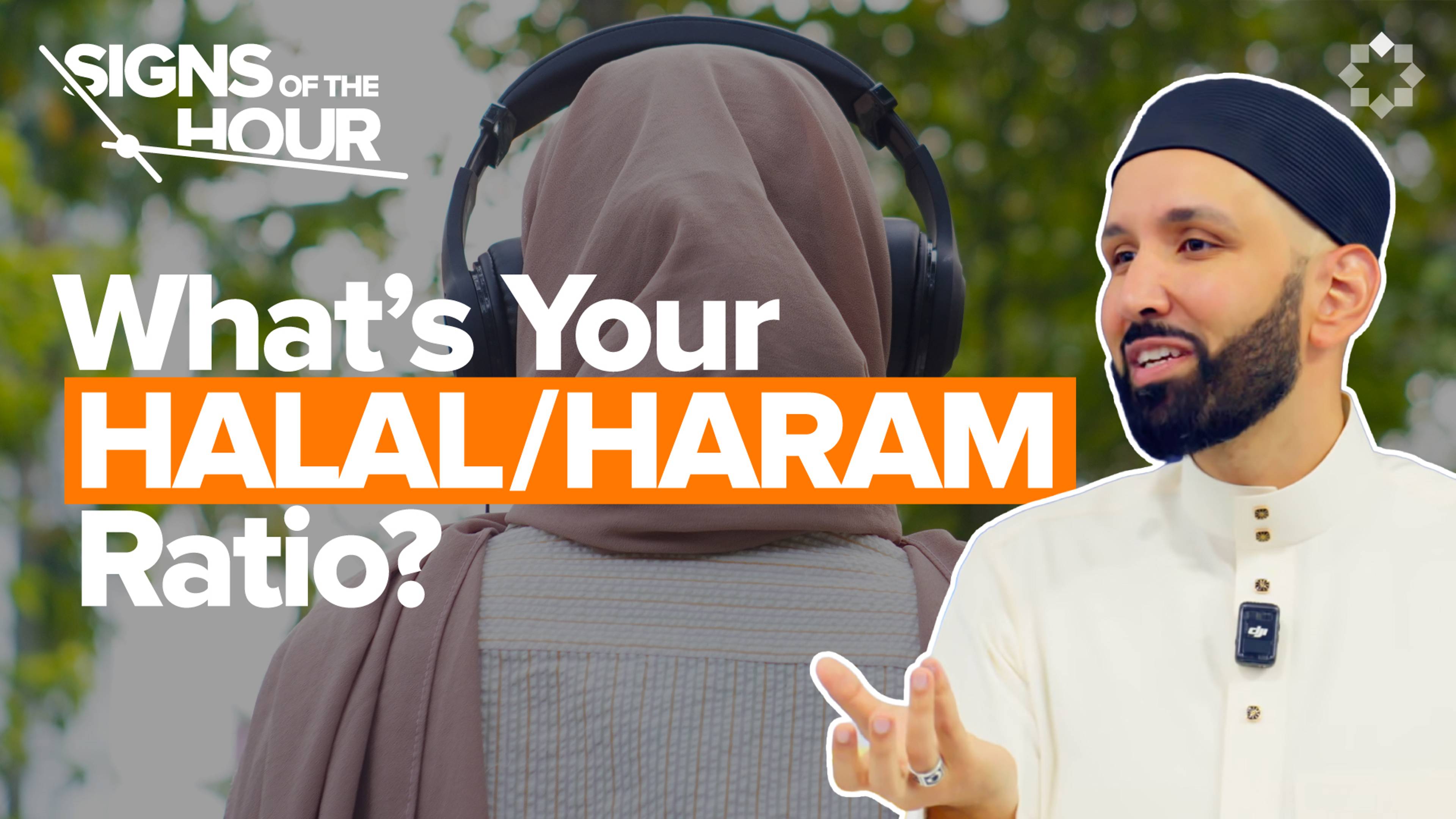Making Halal What Allah Made Haram | Signs of the Hour Ep. 14