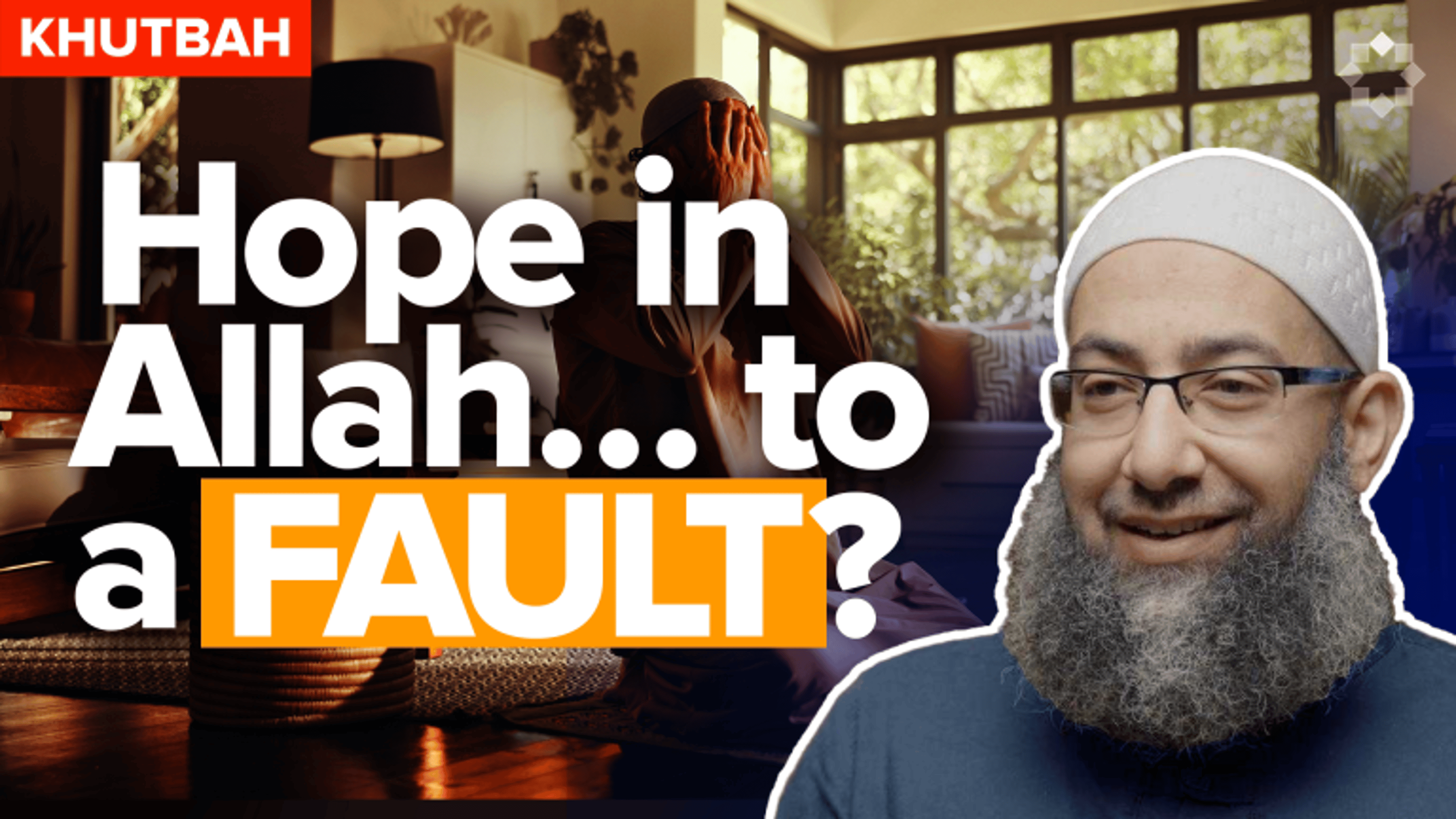 False Hopes in Allah and Other Things That Won’t Help | Khutbah by Sh. Mohammad Elshinawy
