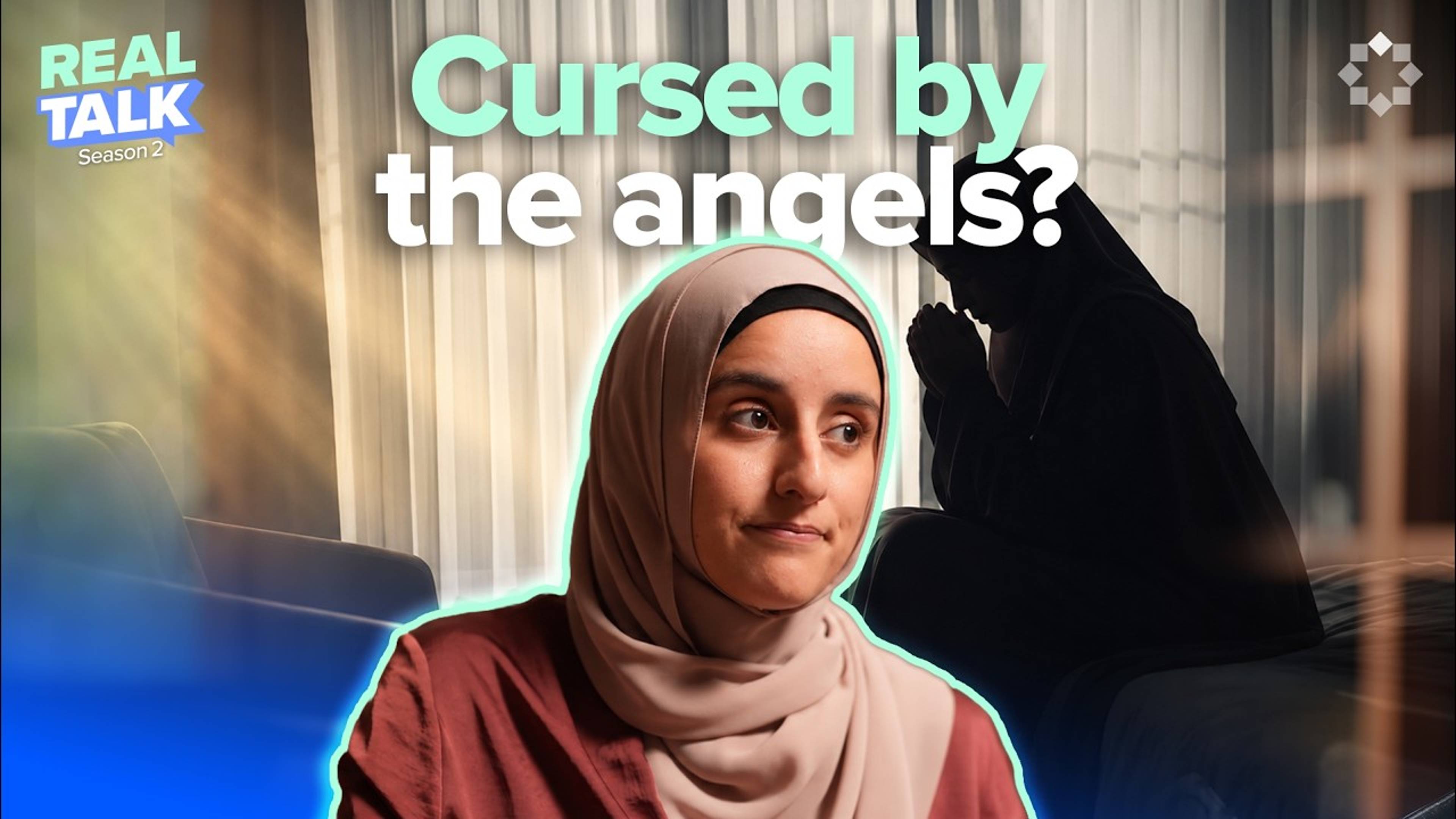 Understanding the Hadith on Angels Cursing a Wife | Real Talk Season 2 | Dr. Tesneem Alkiek and Cadar Mohamud