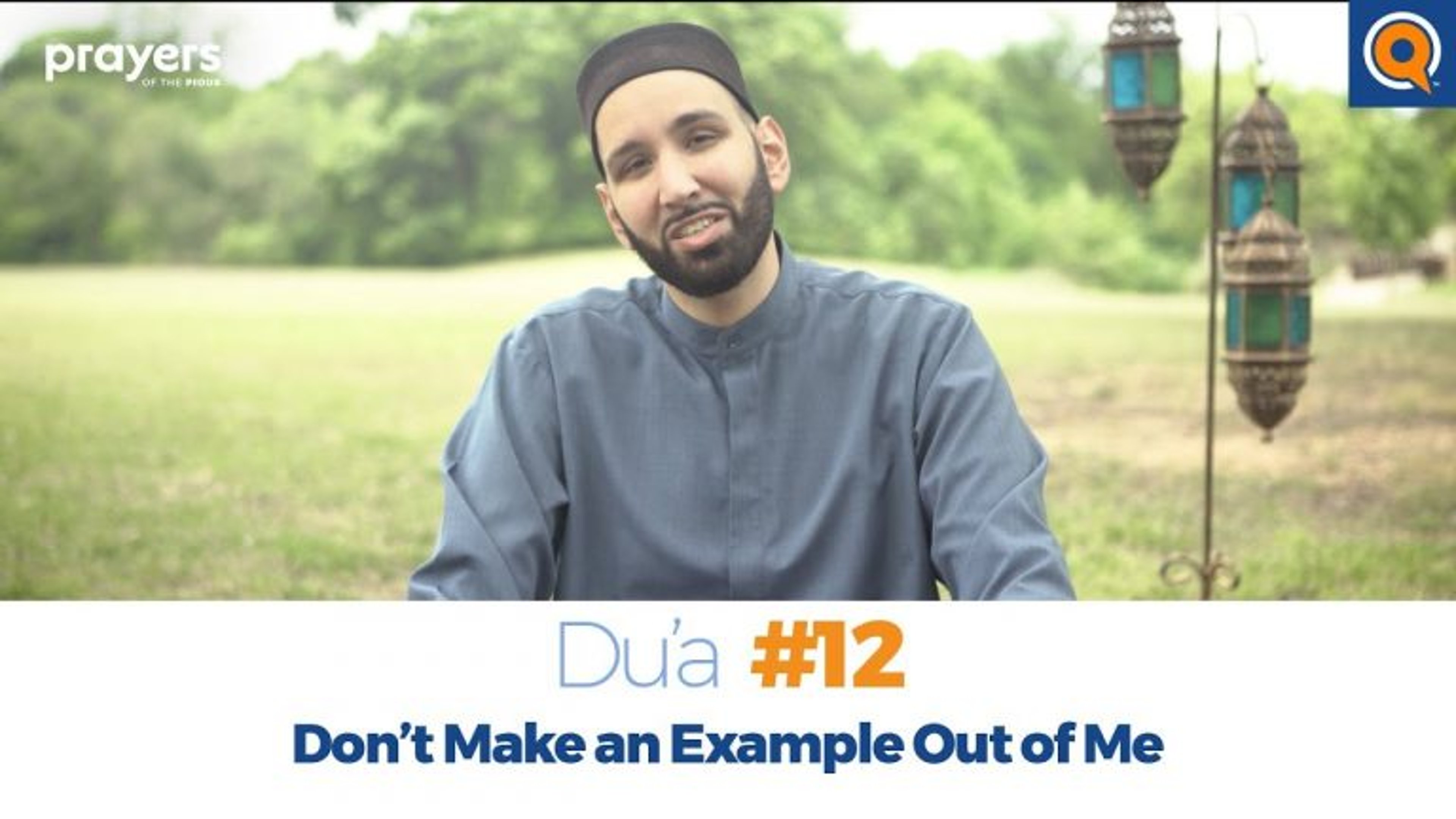 Episode 12: Don’t Make an Example Out of Me | Prayers of the Pious