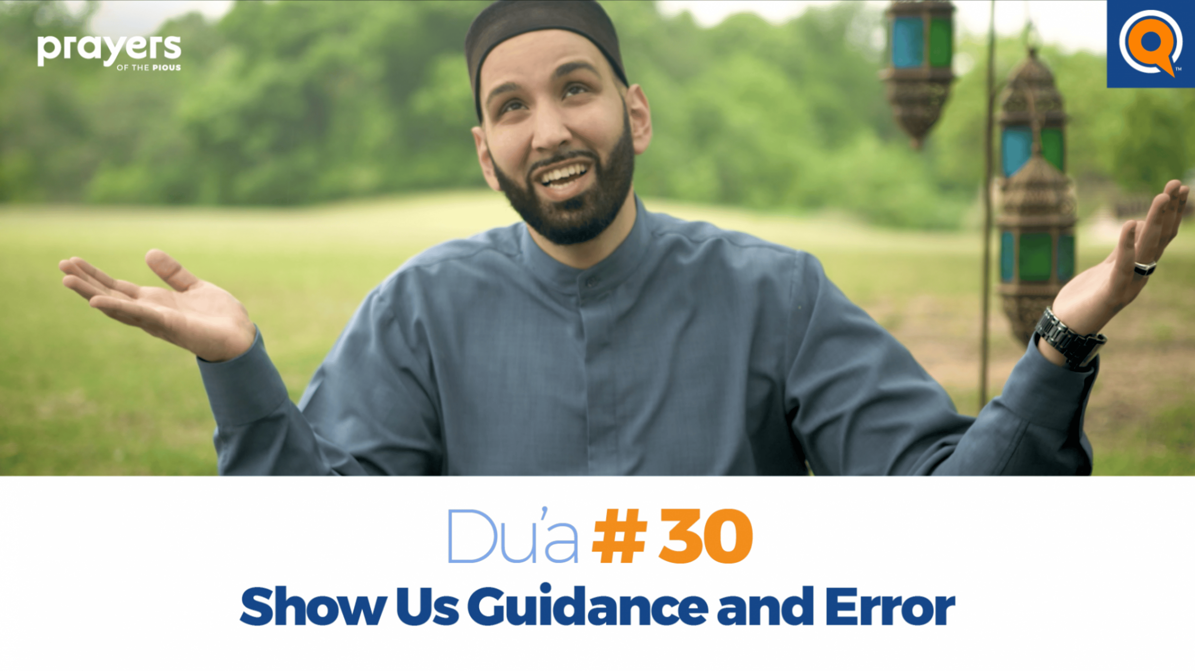 Episode 30: Show Us Guidance and Error | Prayers of the Pious