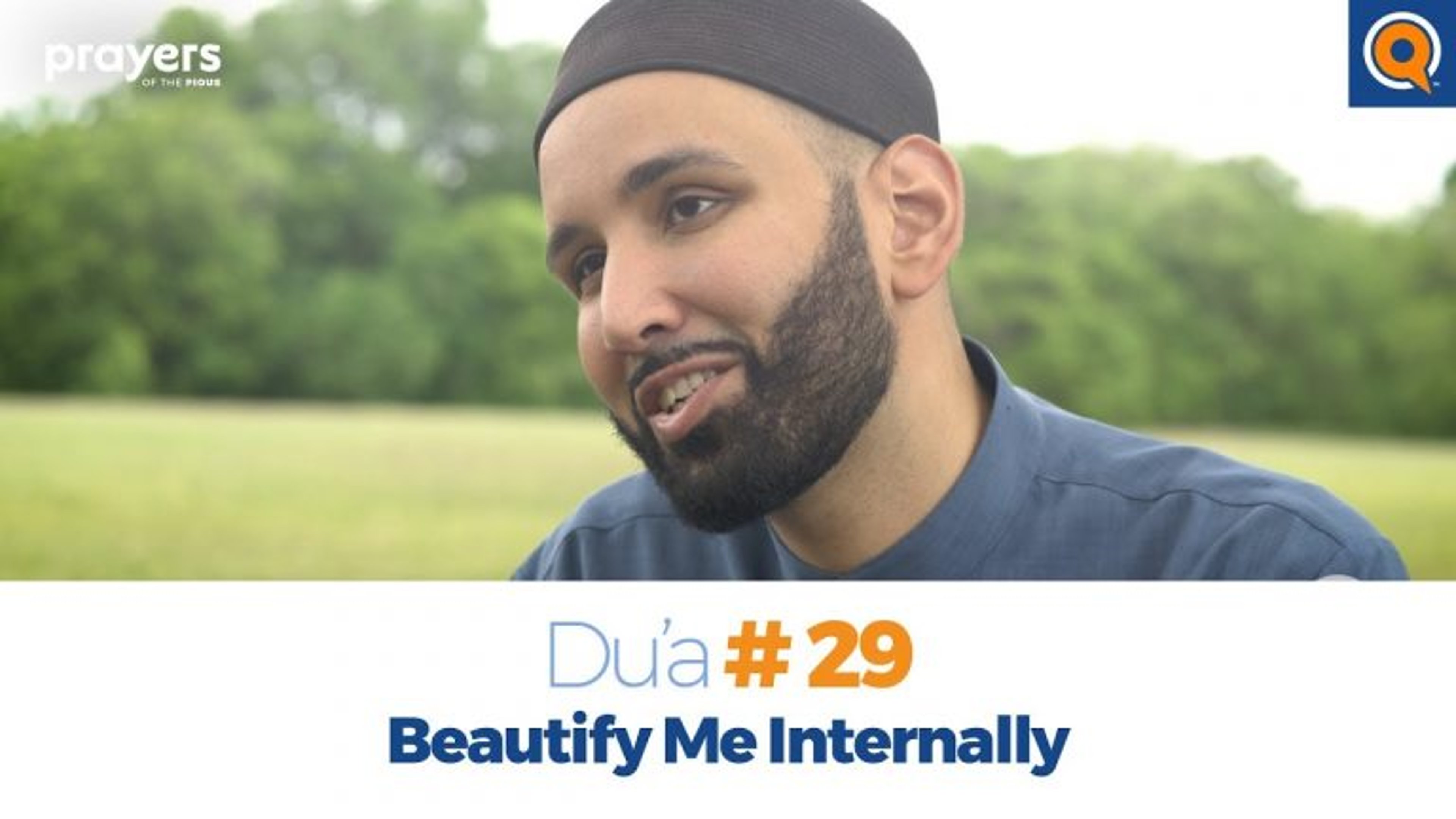 Episode 29: Beautify Me Internally | Prayers of the Pious