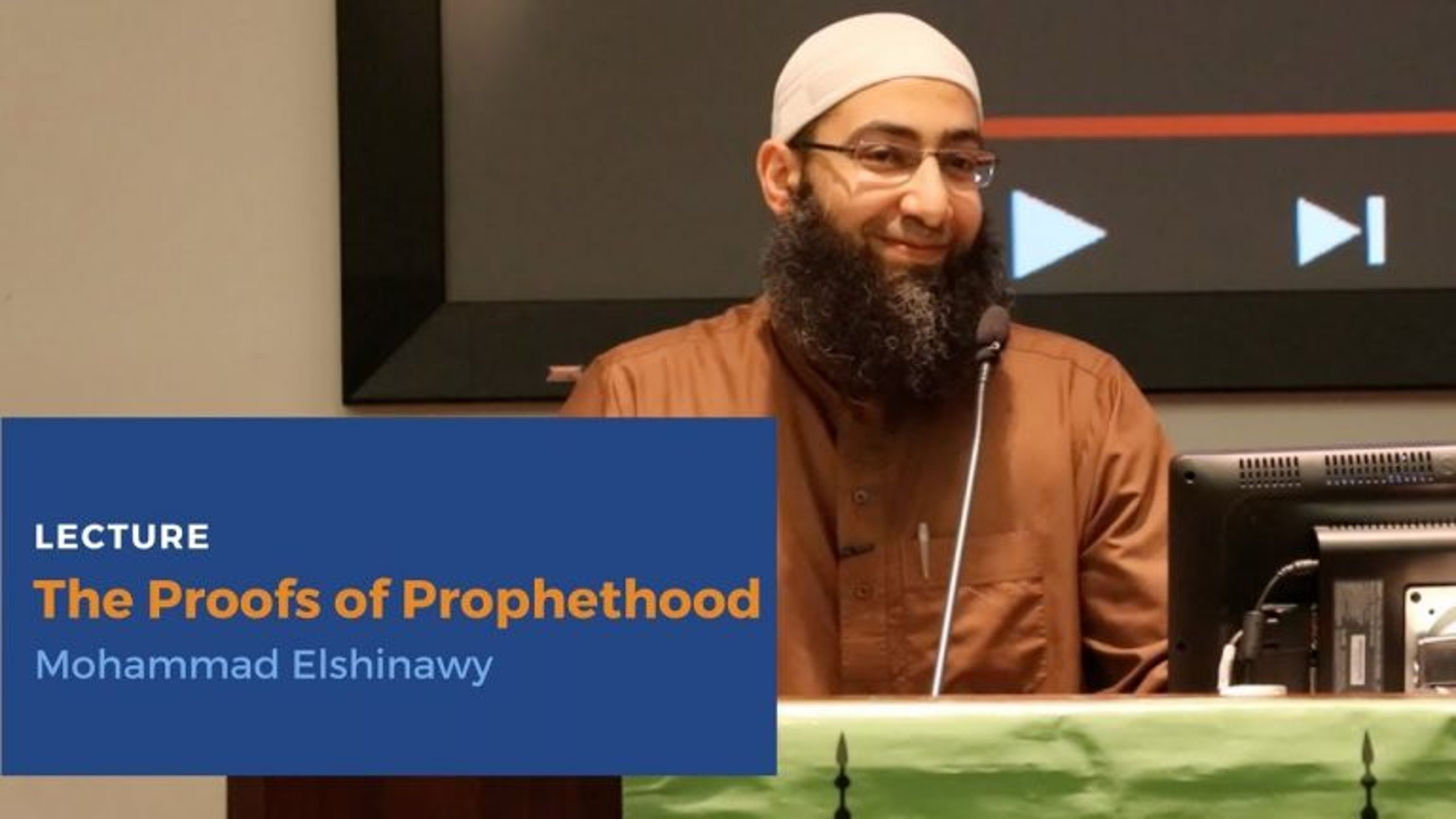 Proofs of Prophethood - Sh. Mohammad Elshinawy | Yaqeen in NY
