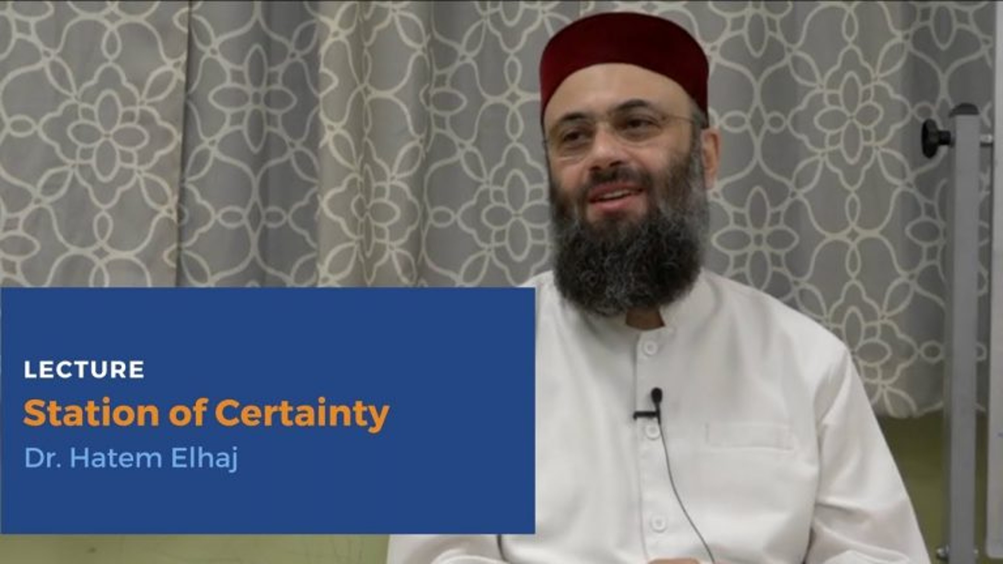 Station of Certainty | Lecture