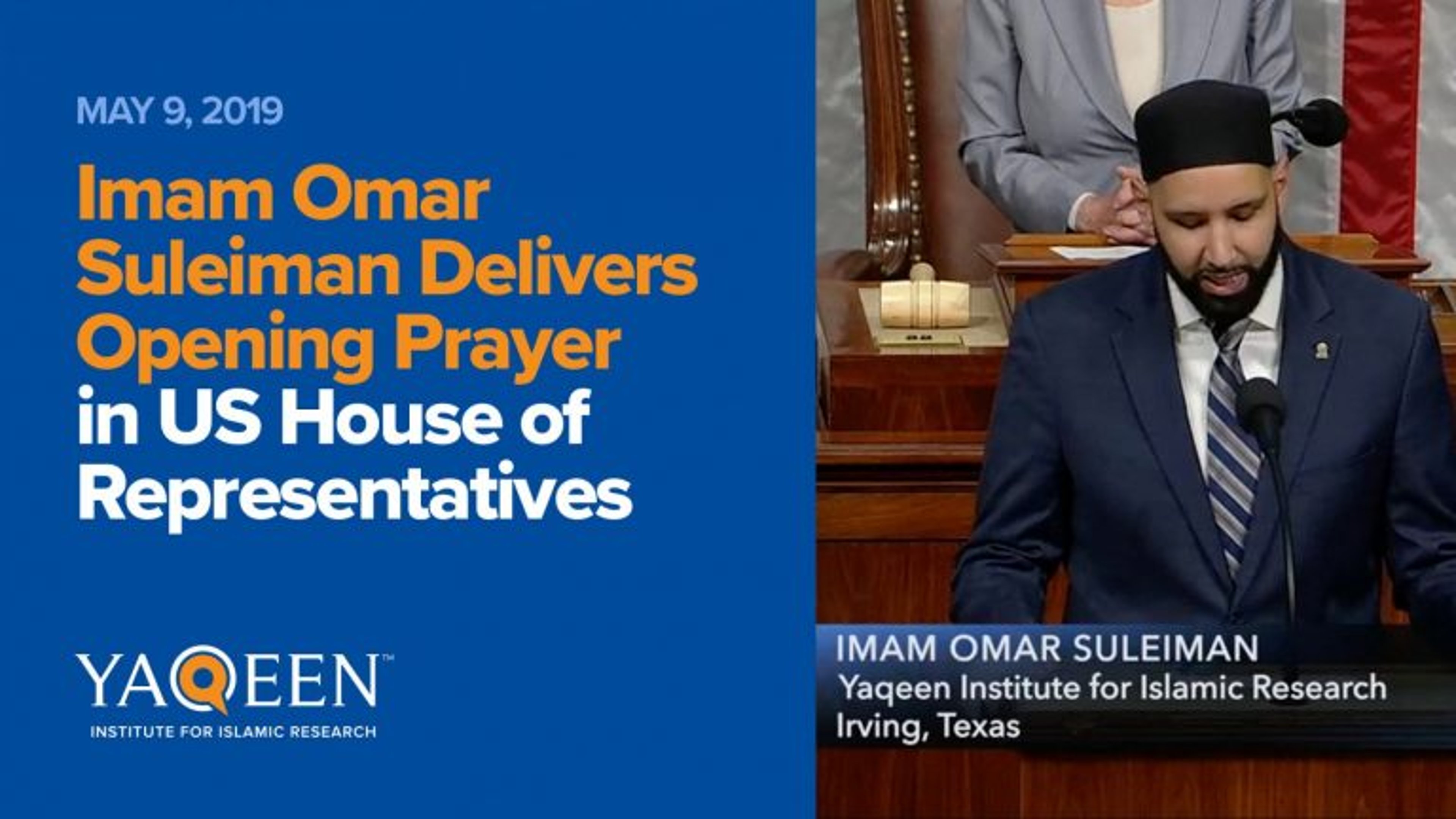 Imam Omar Suleiman Delivers Opening Prayer in US House of Representatives