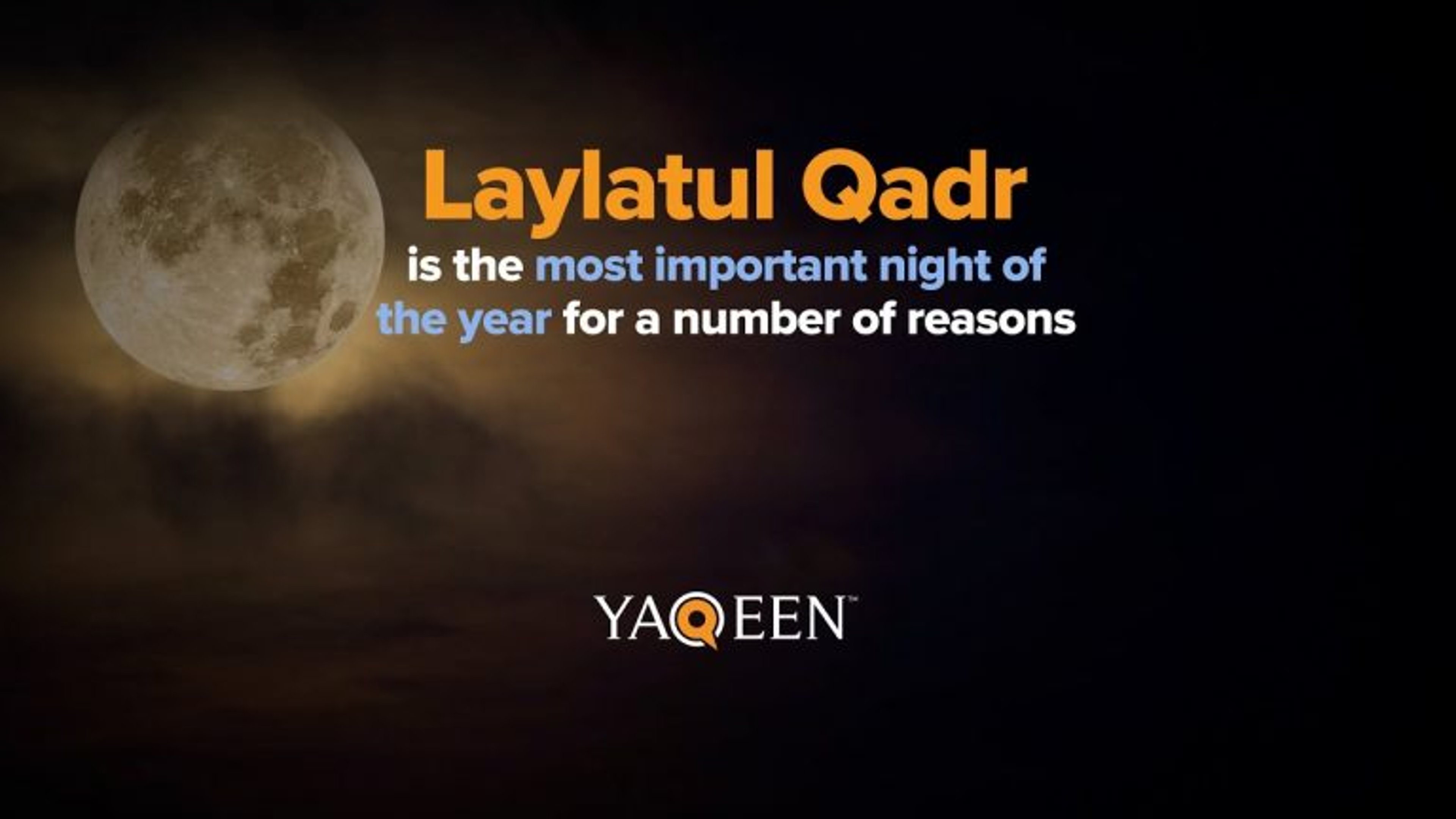 Why Laylatul Qadr? The Significance & Virtues of the Most Important Night of the Year | Animation
