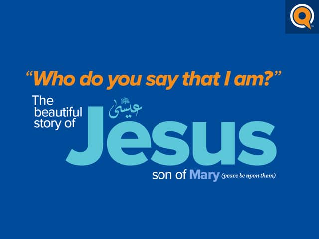 The Beautiful Story of Jesus Son of Mary (peace be upon them) | Infographic