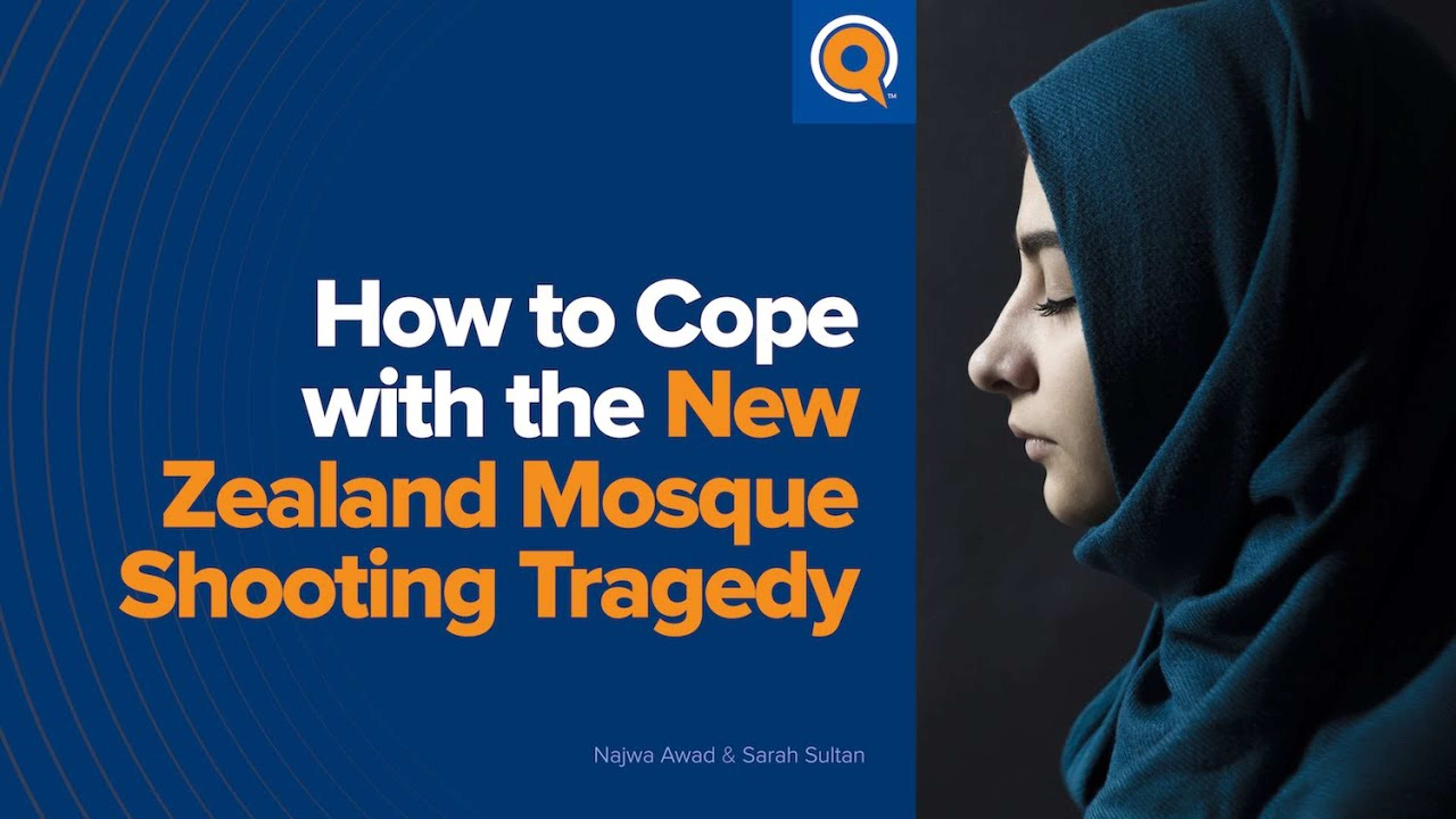 How to Cope with the New Zealand Mosque Shooting Tragedy | Trauma Special
