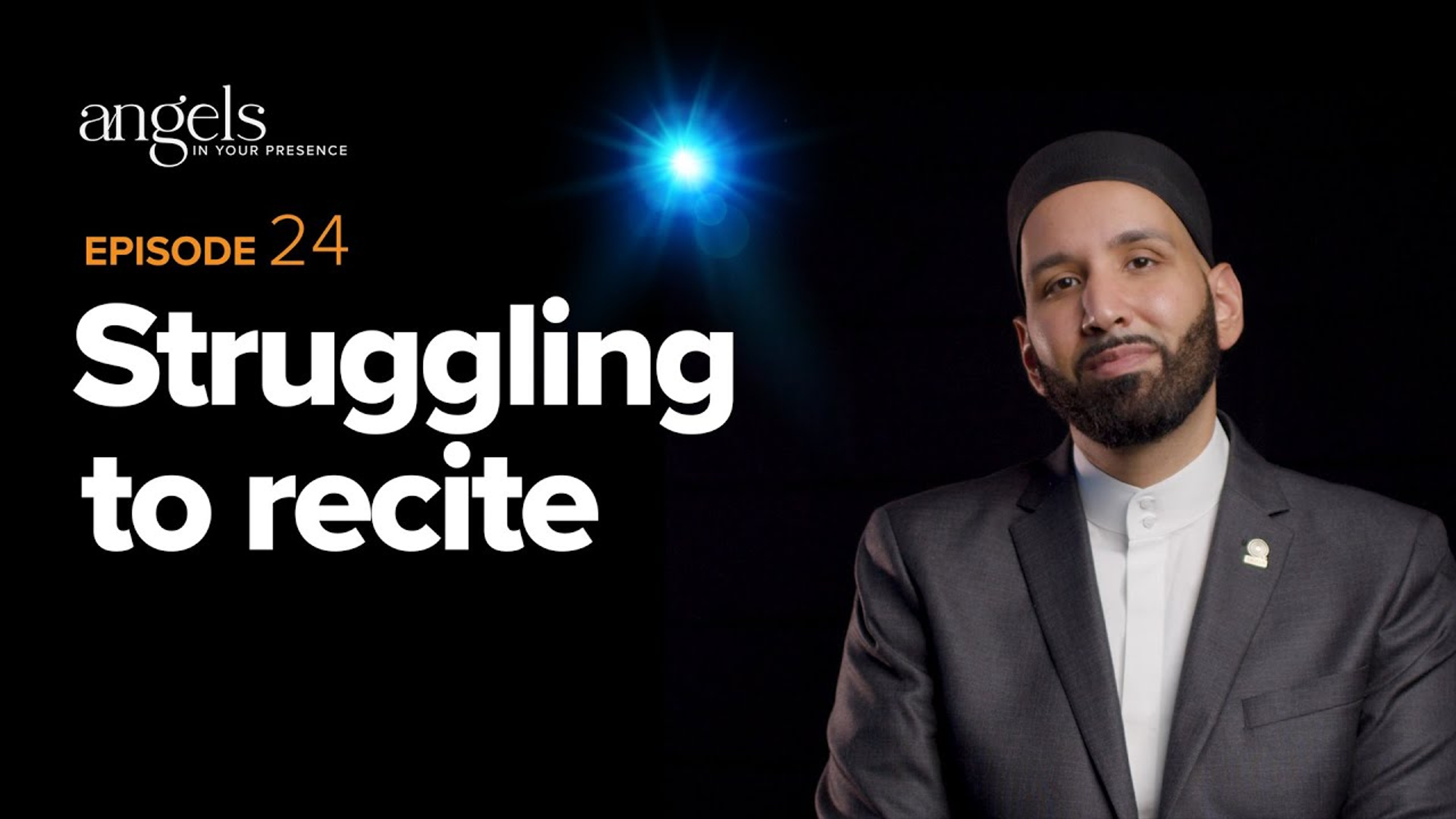 Episode 24: Struggling to Recite