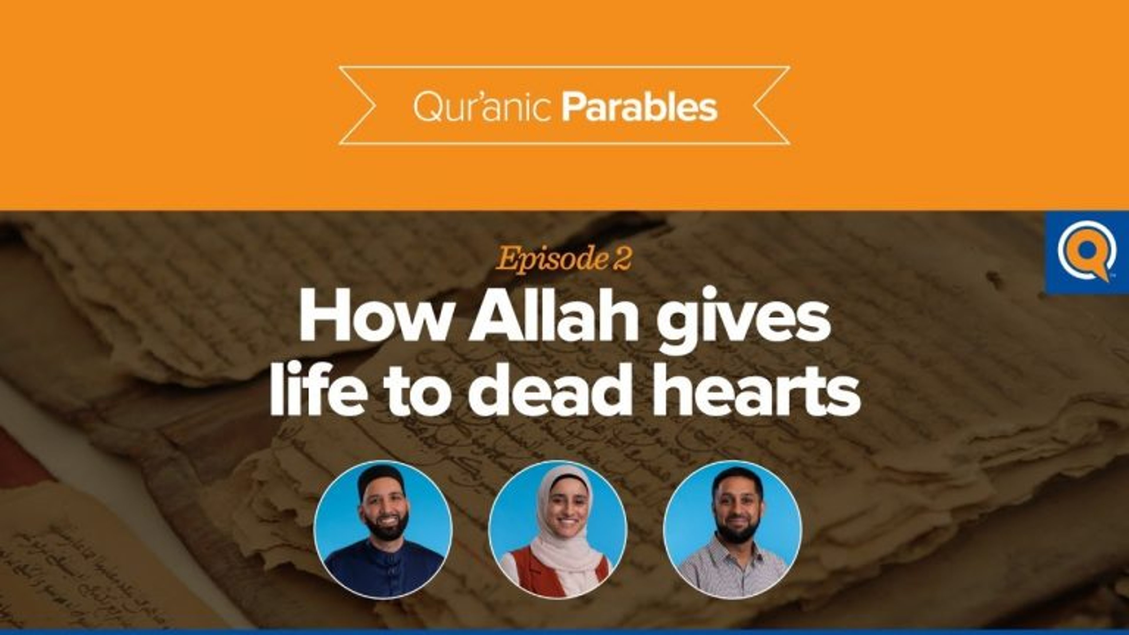 How Allah Gives Life to Dead Hearts | Qur'anic Parables Episode 2