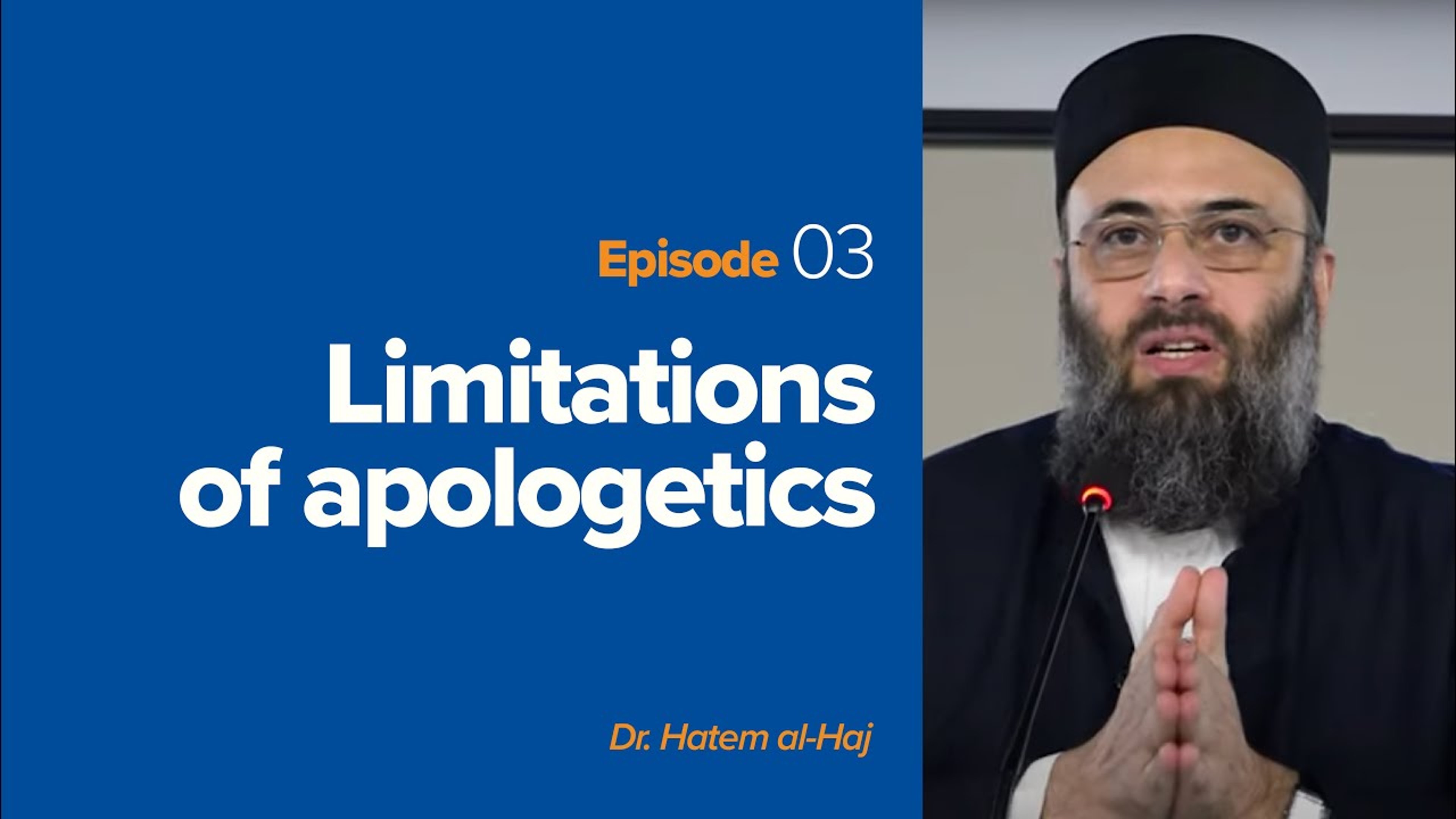 Limitations of Islamic Apologetics