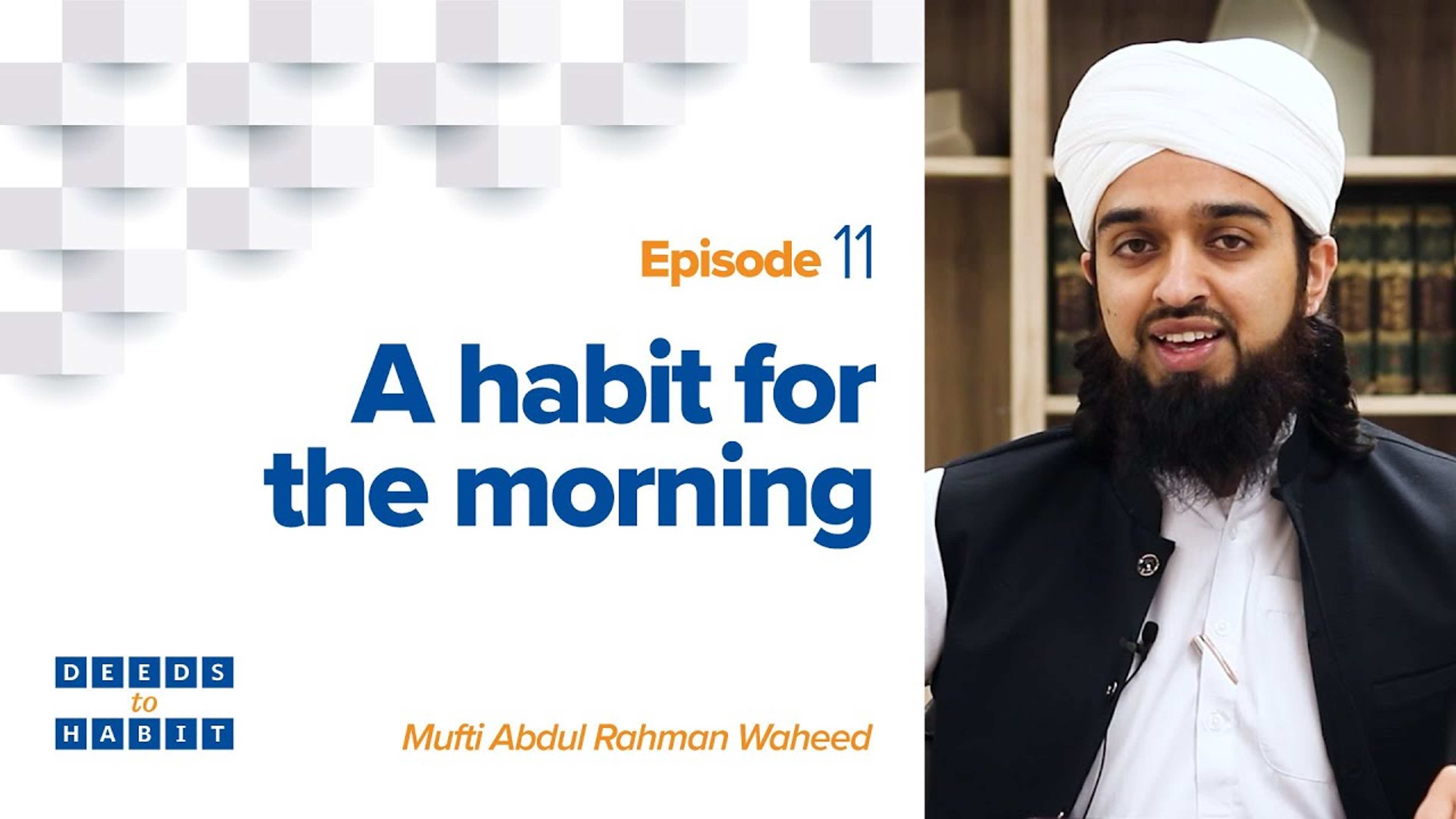A Habit for the Morning