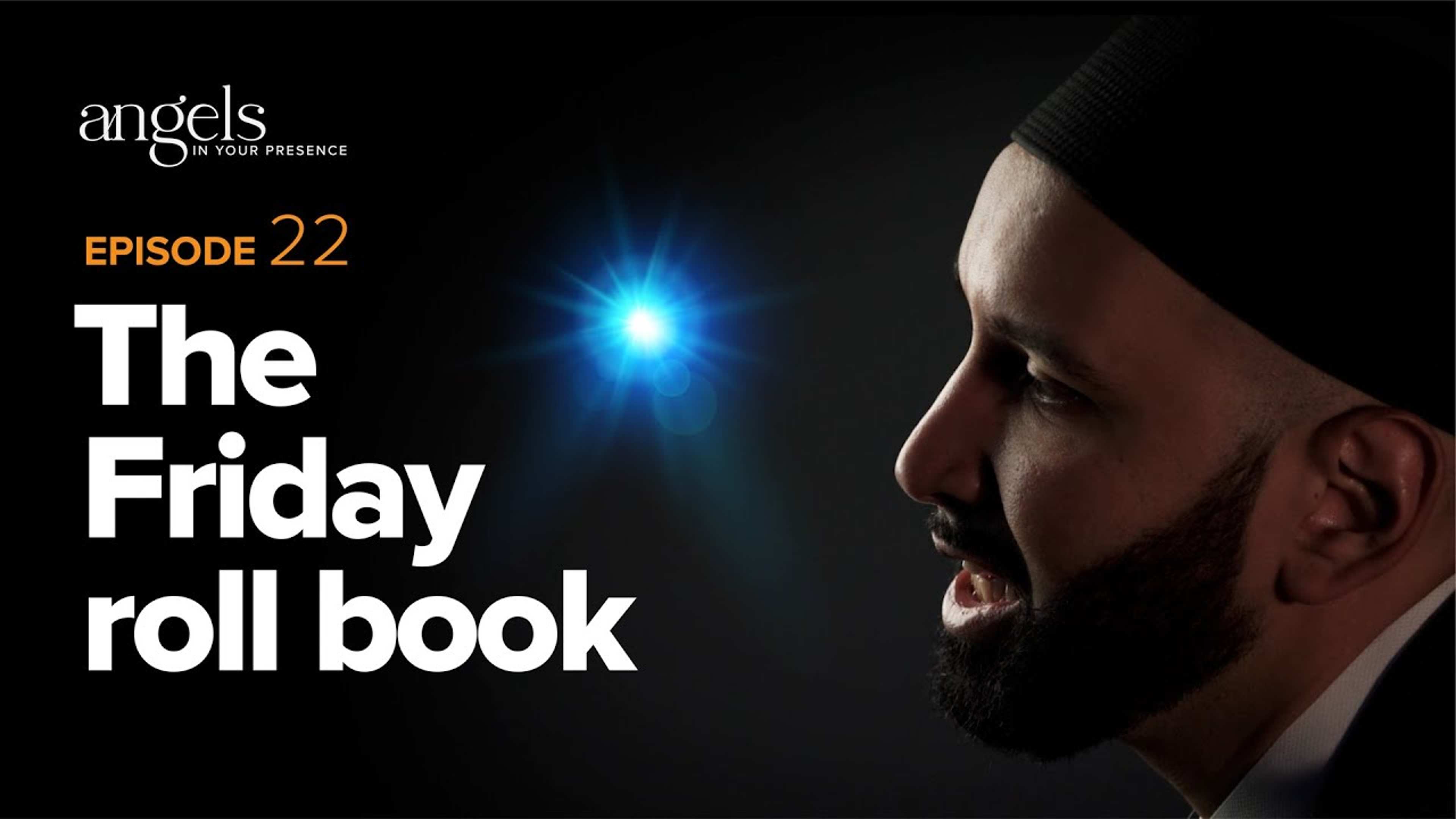 Episode 22: The Friday Roll Book