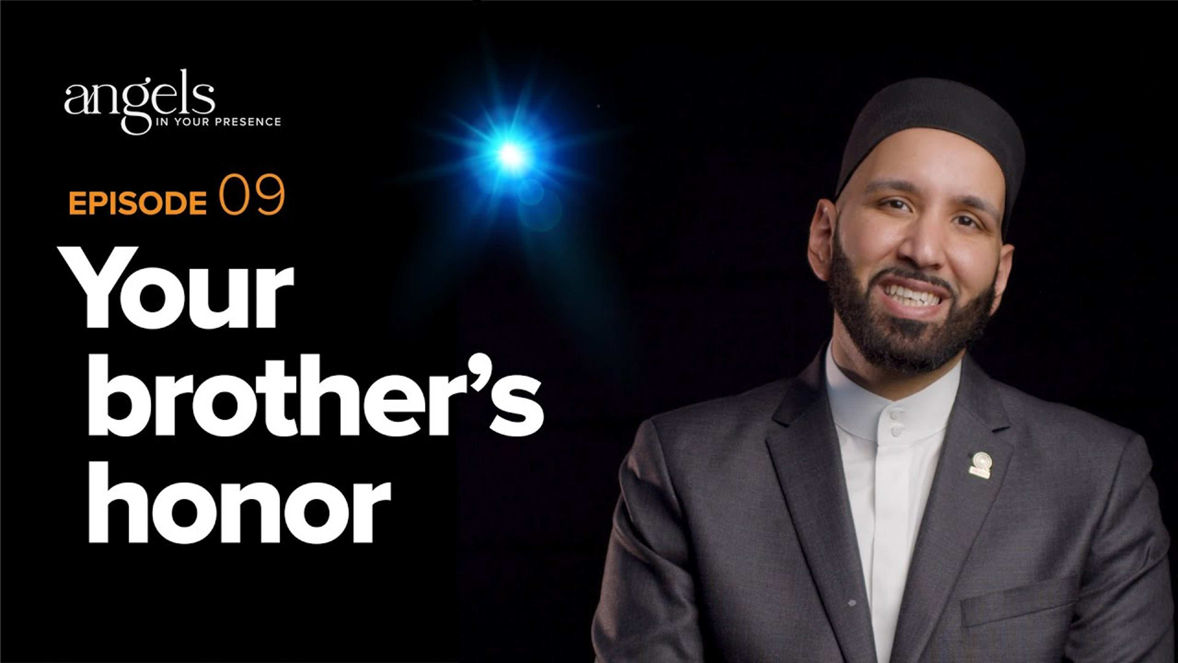 Episode 9: Your Brother's Honor