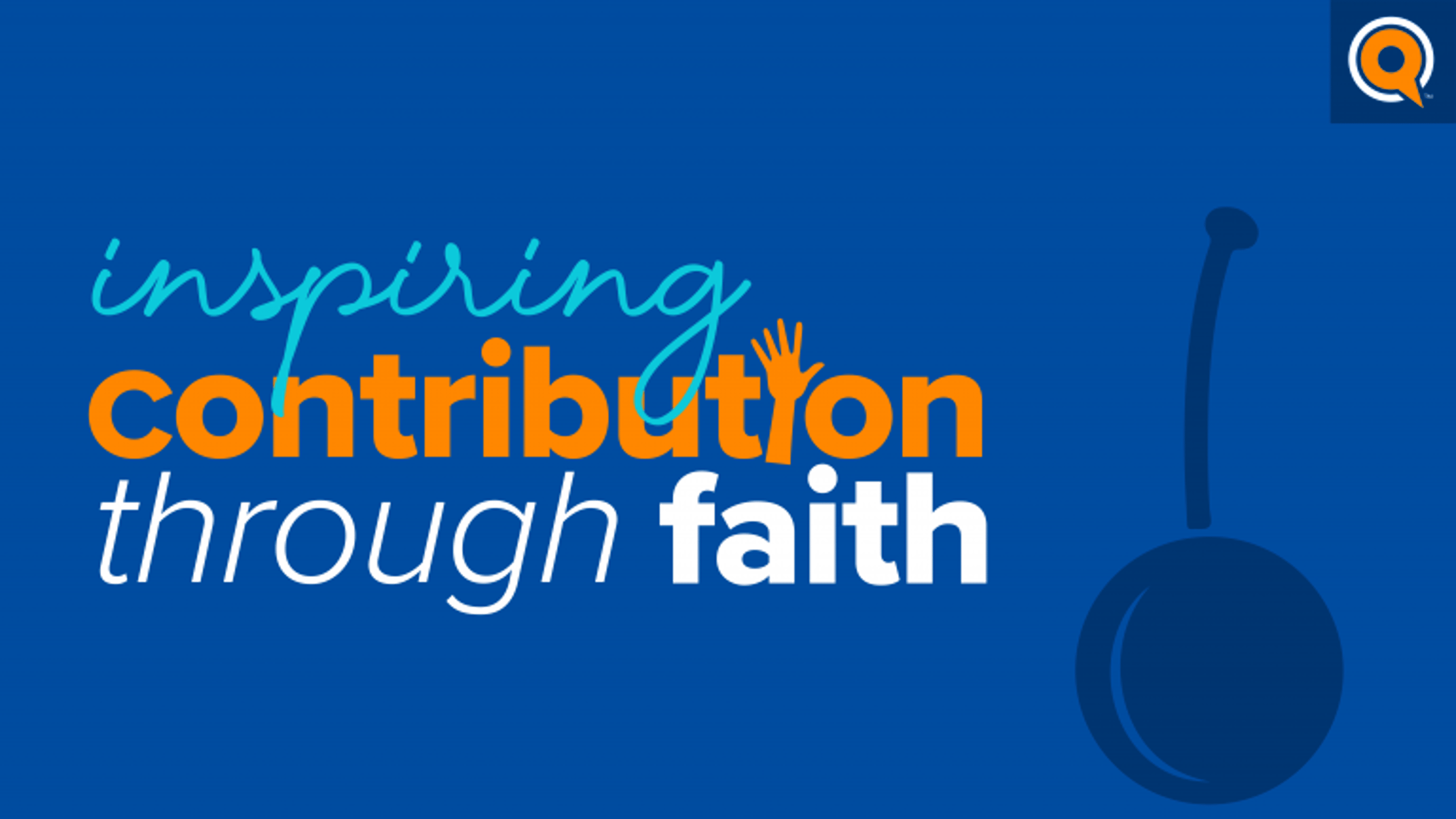 Minneapolis Webinar: Inspiring Contribution through Faith