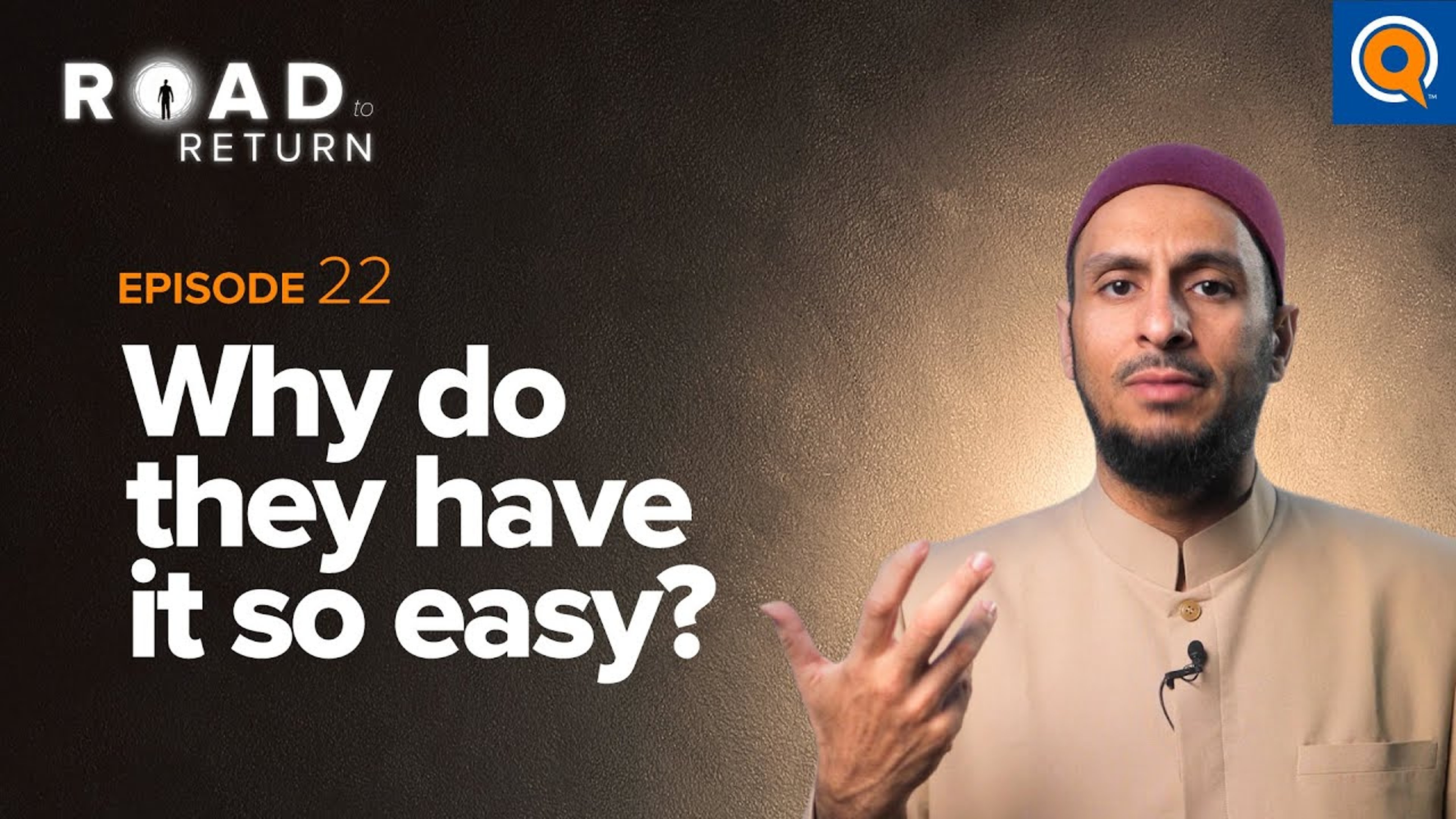 Ep. 22: Why Do They Have It So Easy? | Road to Return