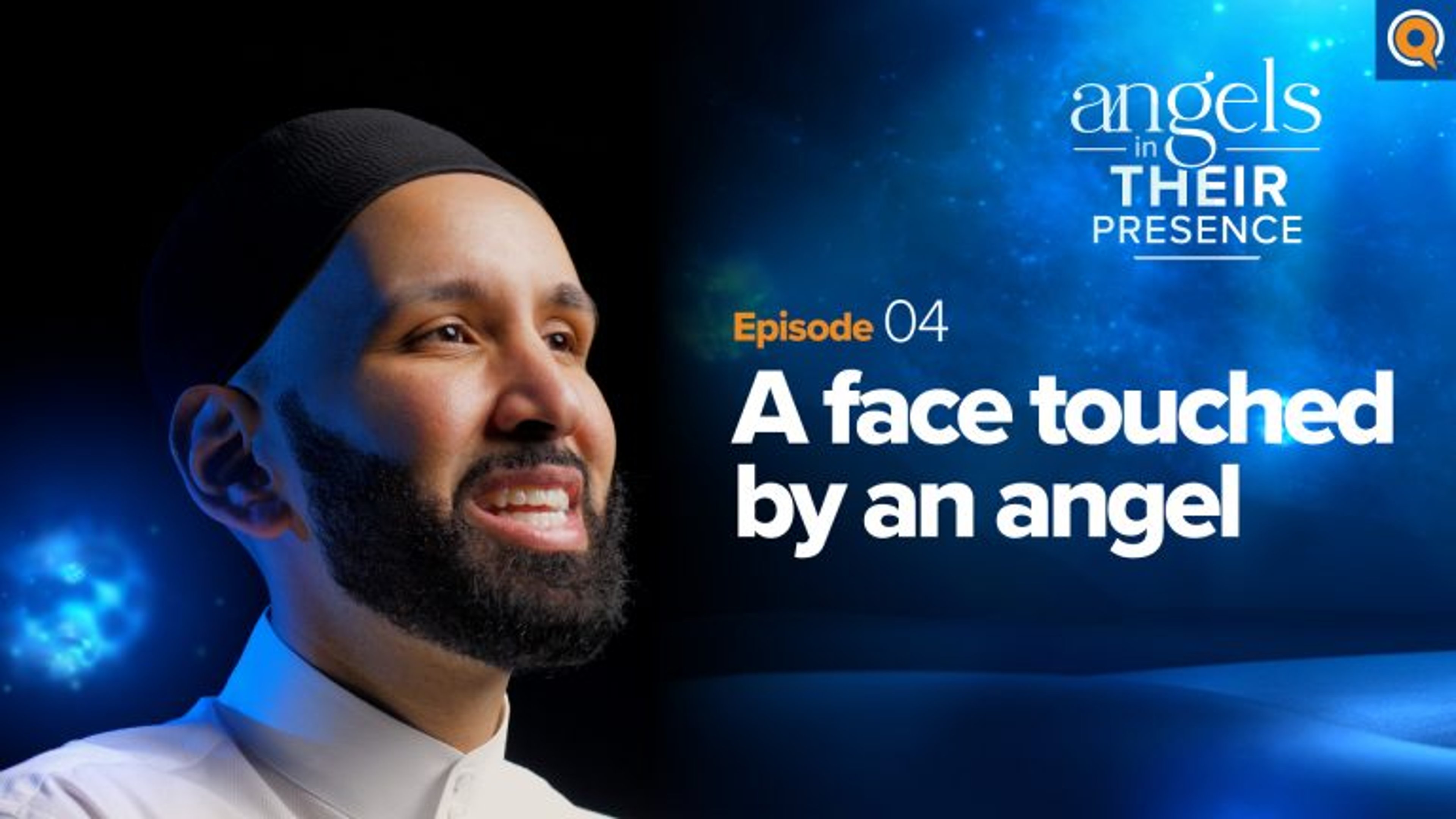 Ep. 4: A Face Touched by an Angel | Angels In Their Presence | Season 2