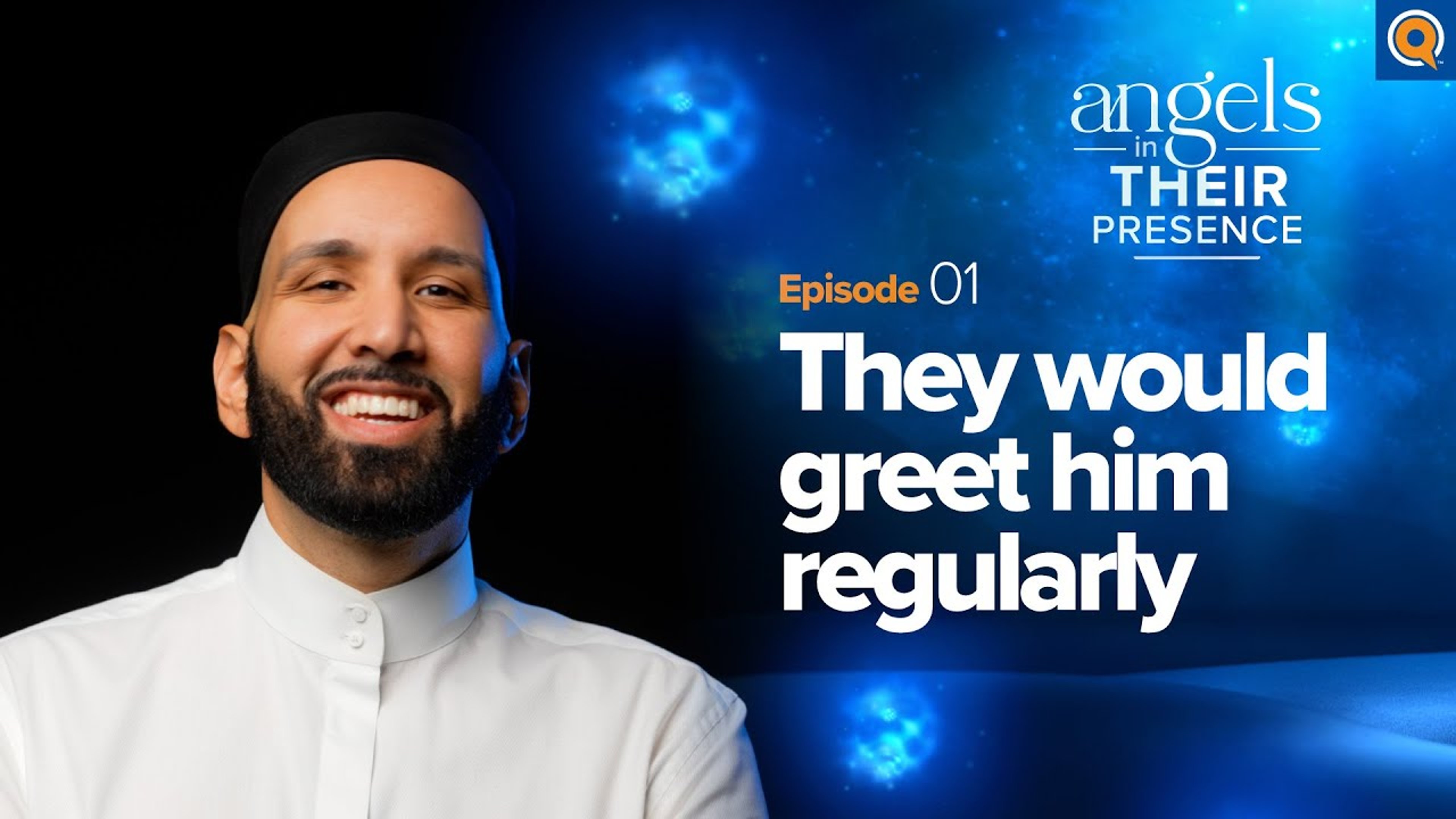 Ep. 1: They Would Greet Him Regularly | Angels In Their Presence | Season 2