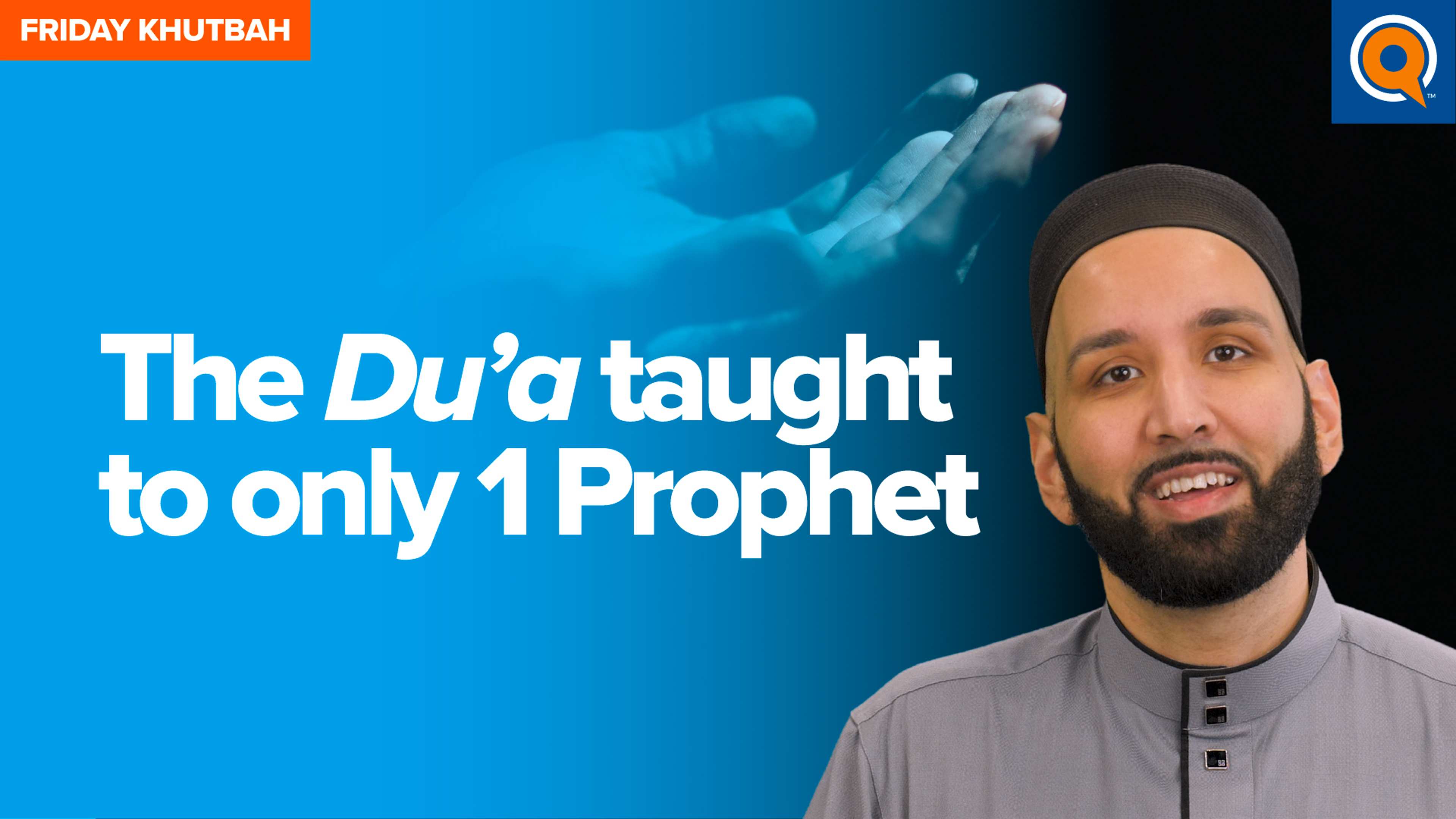 The Du’a Taught to Only 1 Prophet | Khutbah