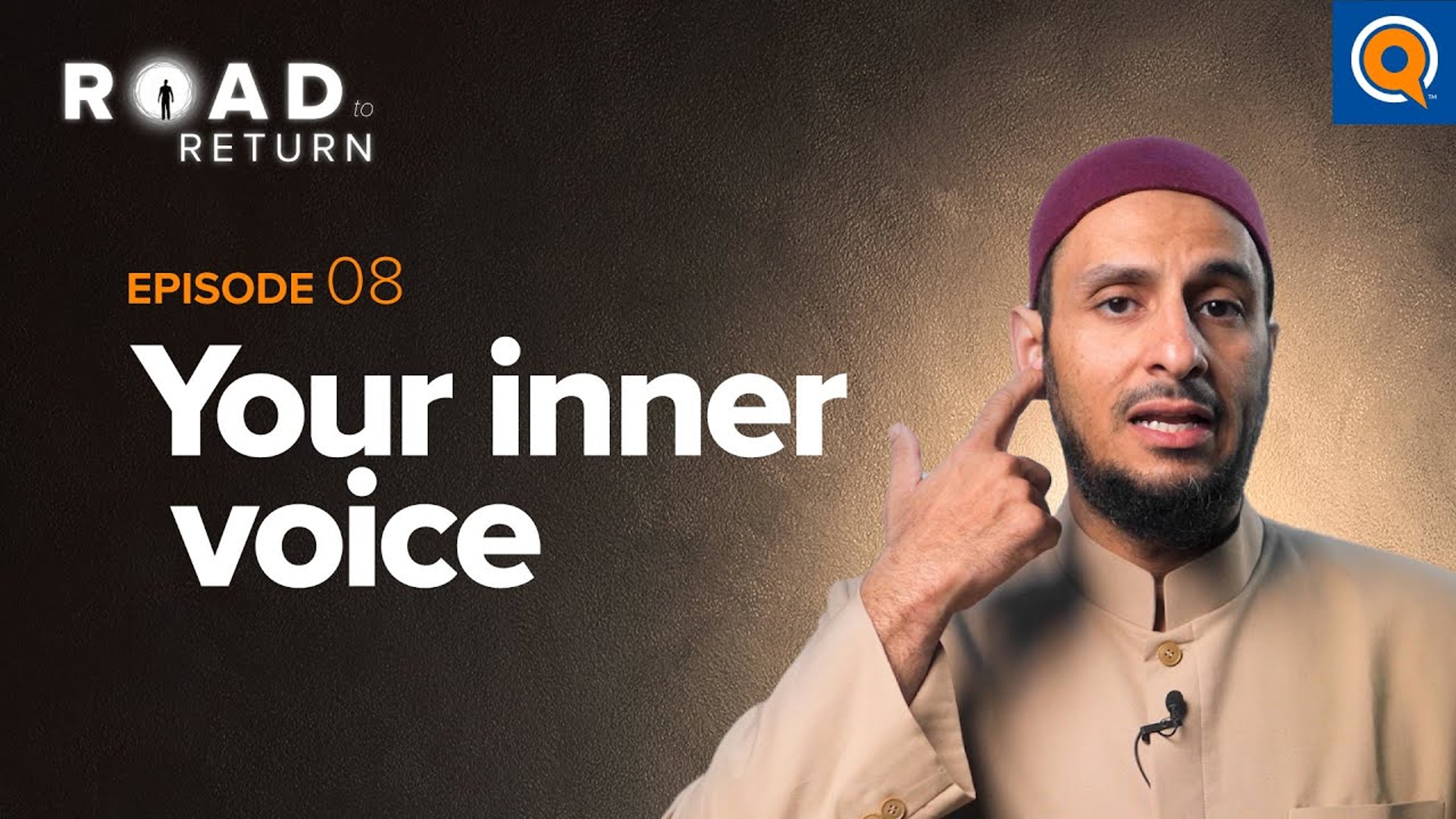 Ep. 8: Your Inner Voice | Road to Return